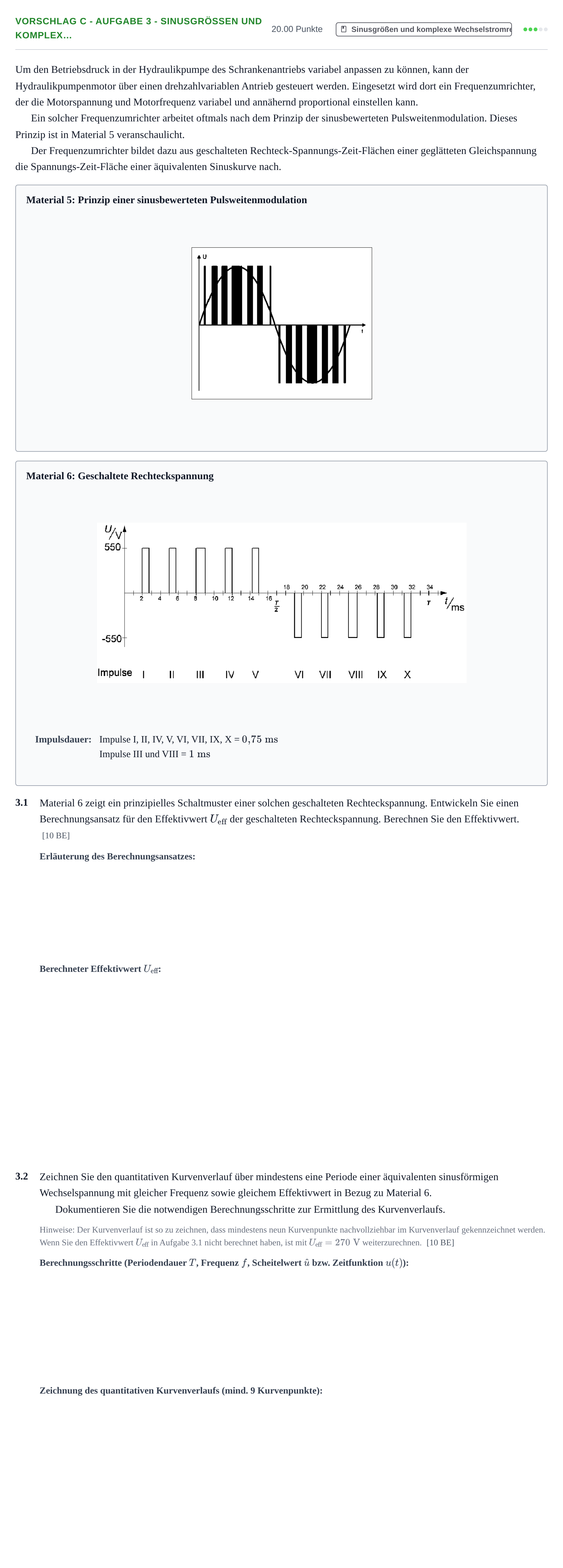 Aufgabenstellung: Aufgabe Vorschlag C - Aufgabe 3 - Sinusgrößen und komplex… · Abitur Hessen Elektrotechnik LK 2022
