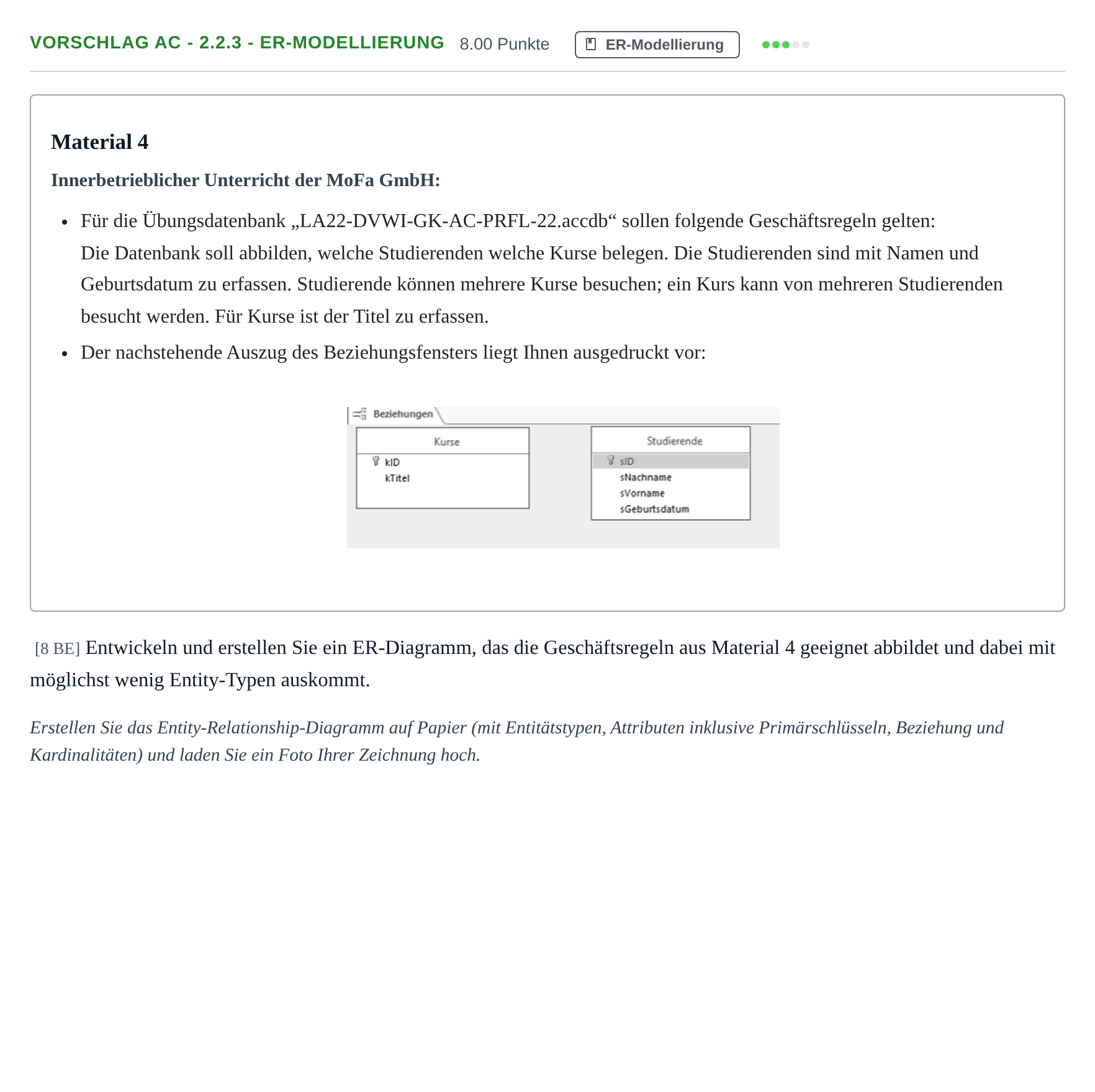 Aufgabenstellung: Aufgabe Vorschlag AC - 2.2.3 - ER-Modellierung · Abitur Hessen Datenverarbeitung GK 2022
