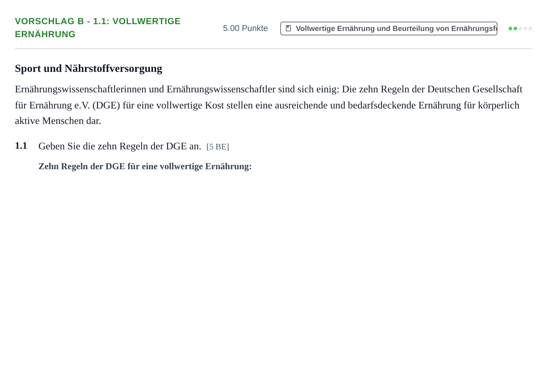 Aufgabenstellung: Aufgabe Vorschlag B - 1.1: Vollwertige Ernährung · Abitur Hessen Ernährungslehre LK 2022