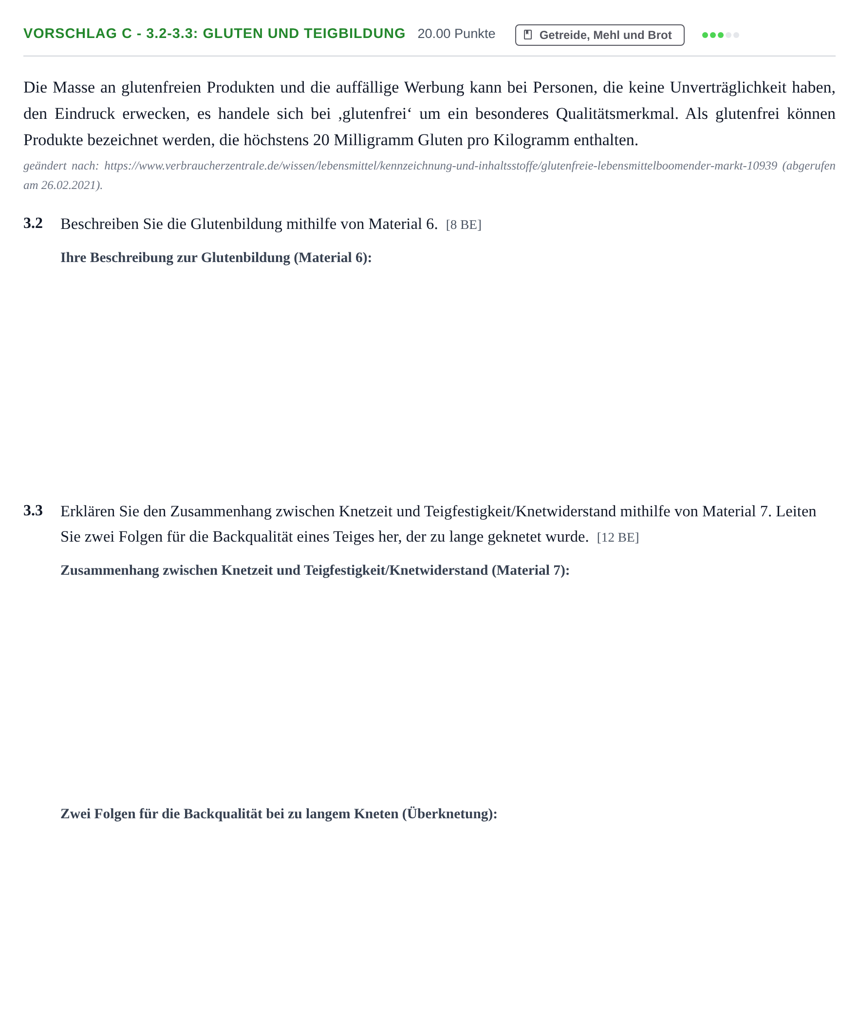Aufgabenstellung: Aufgabe Vorschlag C - 3.2-3.3: Gluten und Teigbildung · Abitur Hessen Ernährungslehre LK 2022