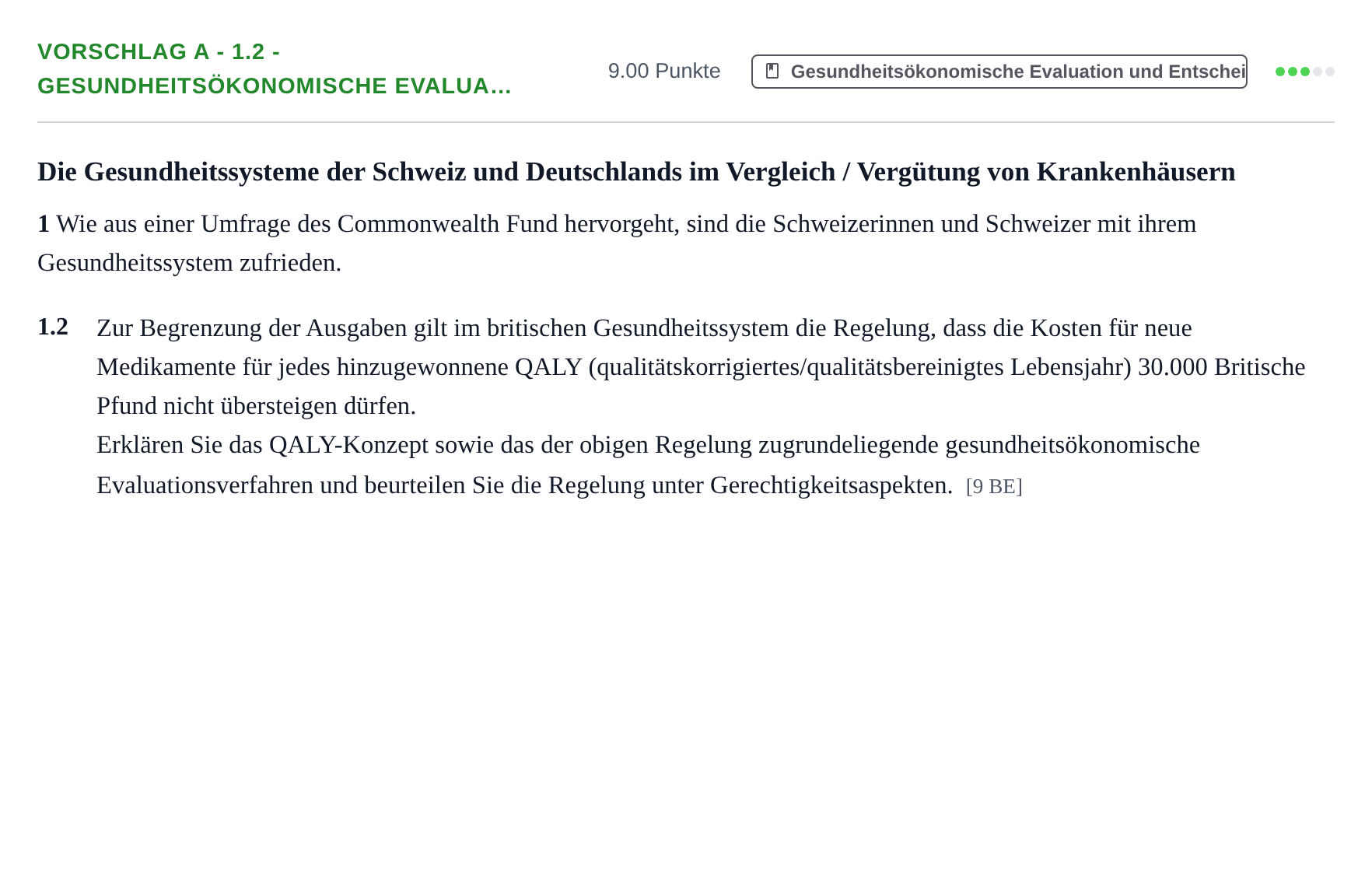 Aufgabenstellung: Aufgabe Vorschlag A - 1.2 - Gesundheitsökonomische Evalua… · Abitur Hessen Gesundheitsökonomie GK 2022