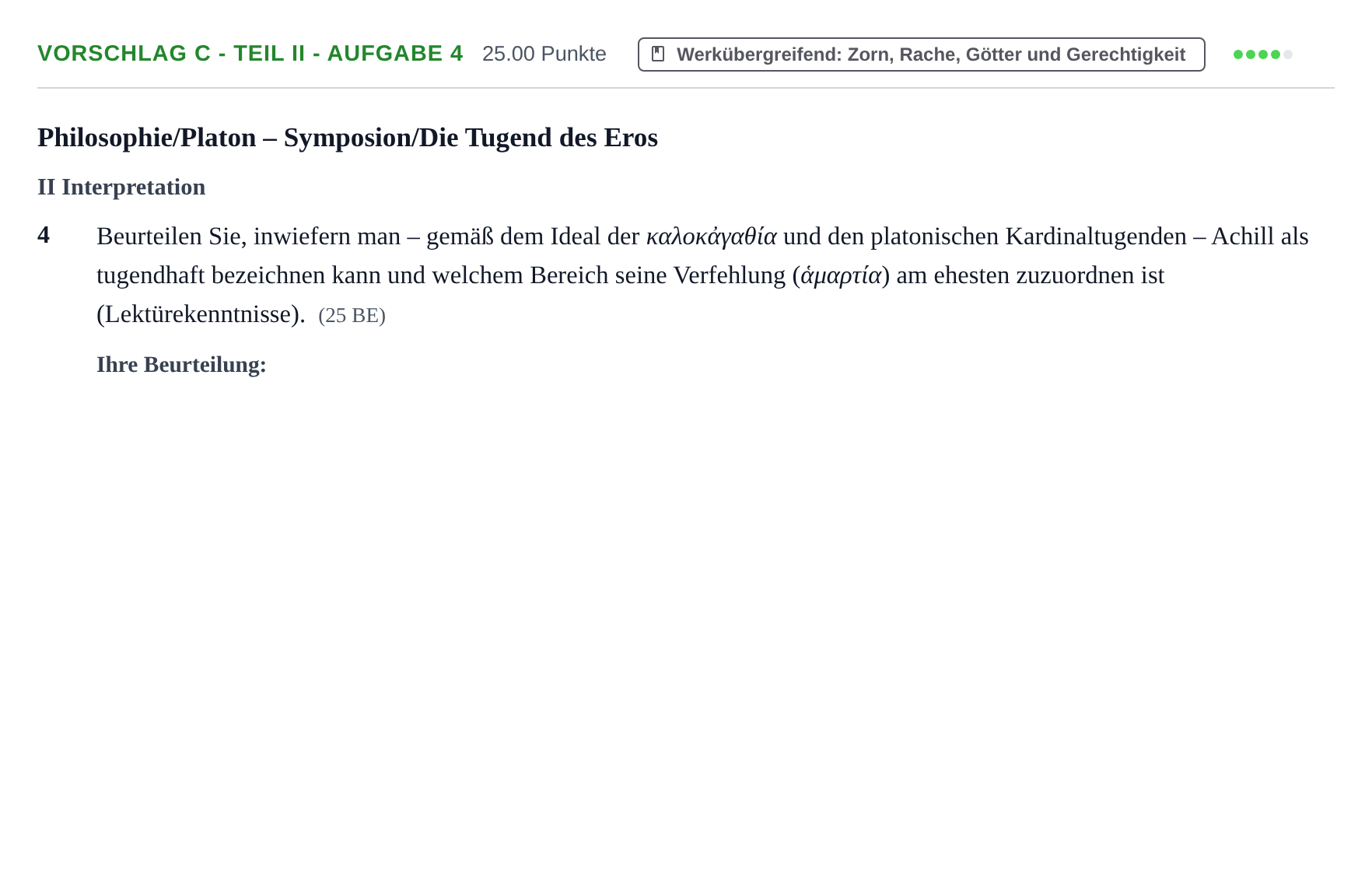 Aufgabenstellung: Aufgabe Vorschlag C - Teil II - Aufgabe 4 · Abitur Hessen Altgriechisch LK 2022