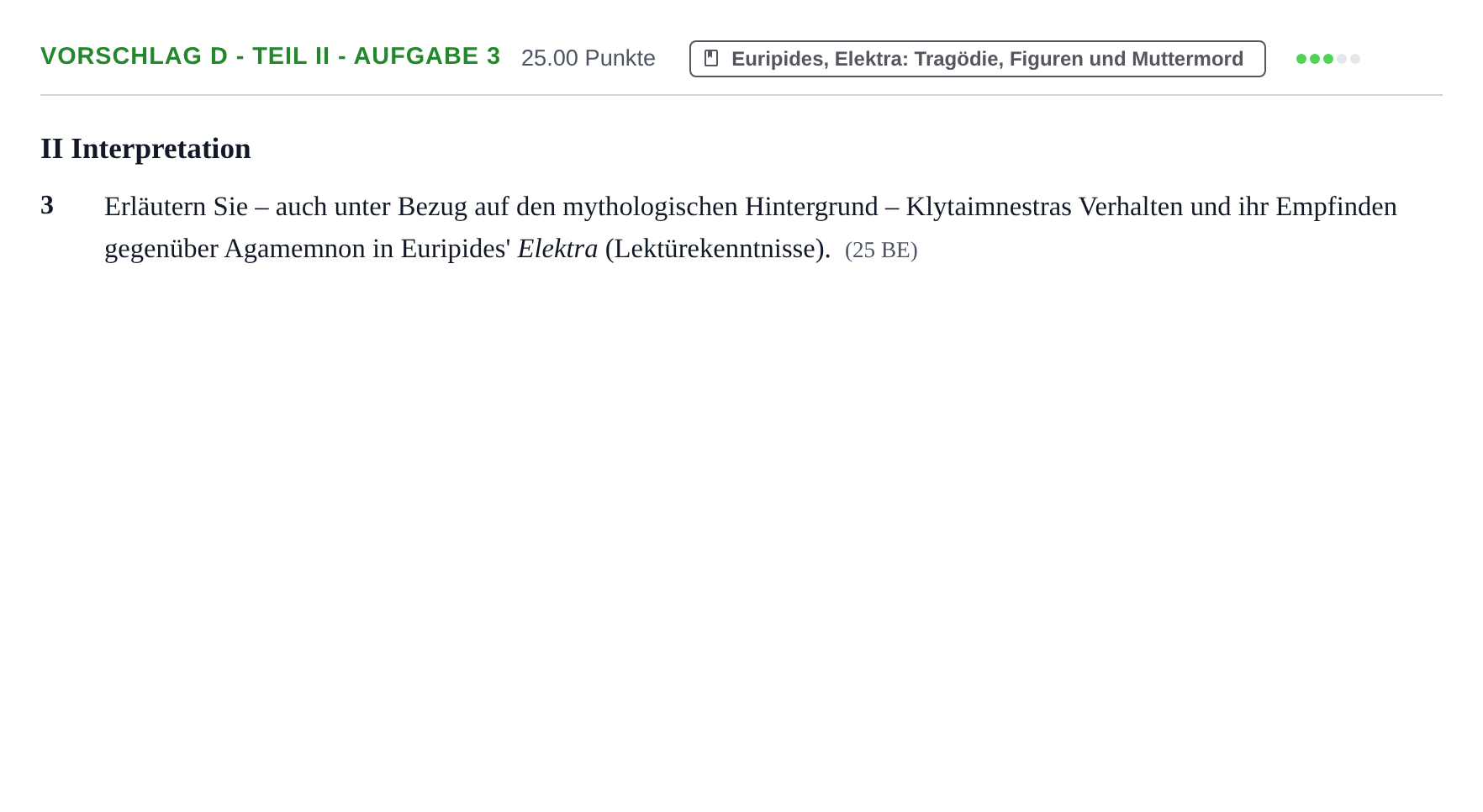 Aufgabenstellung: Aufgabe Vorschlag D - Teil II - Aufgabe 3 · Abitur Hessen Altgriechisch LK 2022