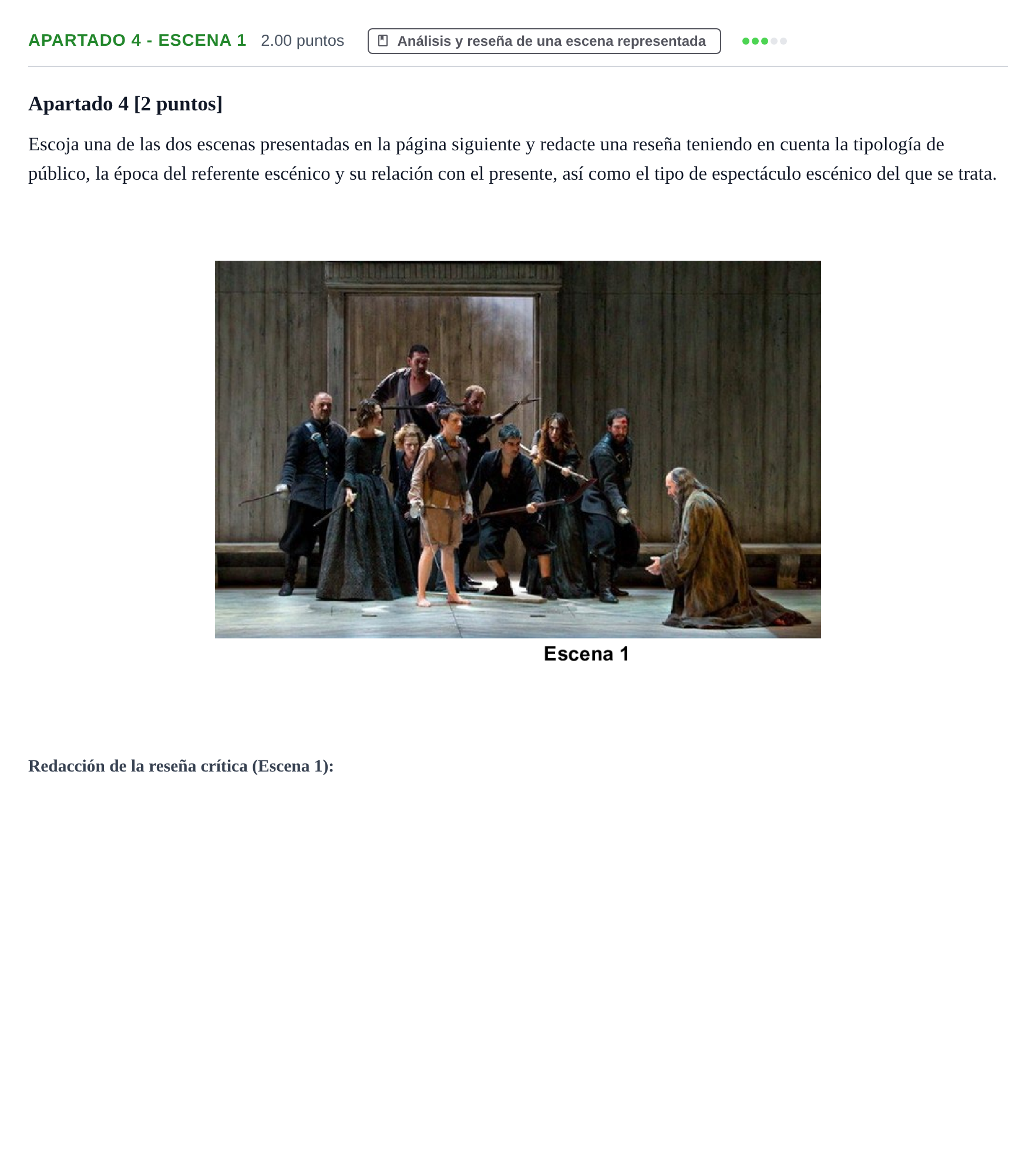 Enunciado: Apartado 4 - Escena 1 · Artes Escénicas PAU Cantabria Extraordinaria 2026
