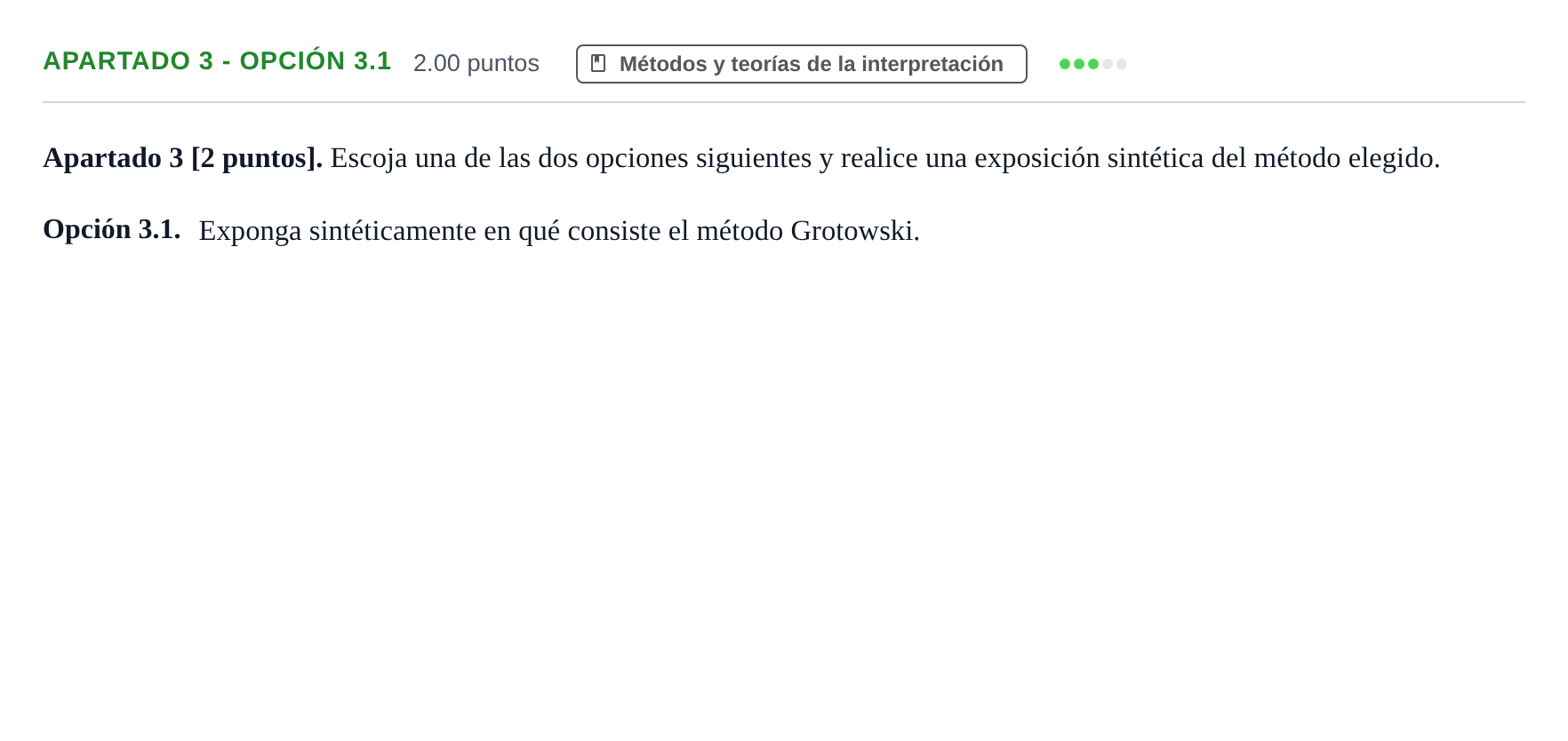 Enunciado: Apartado 3 - Opción 3.1 · Artes Escénicas PAU Cantabria Ordinaria 2026
