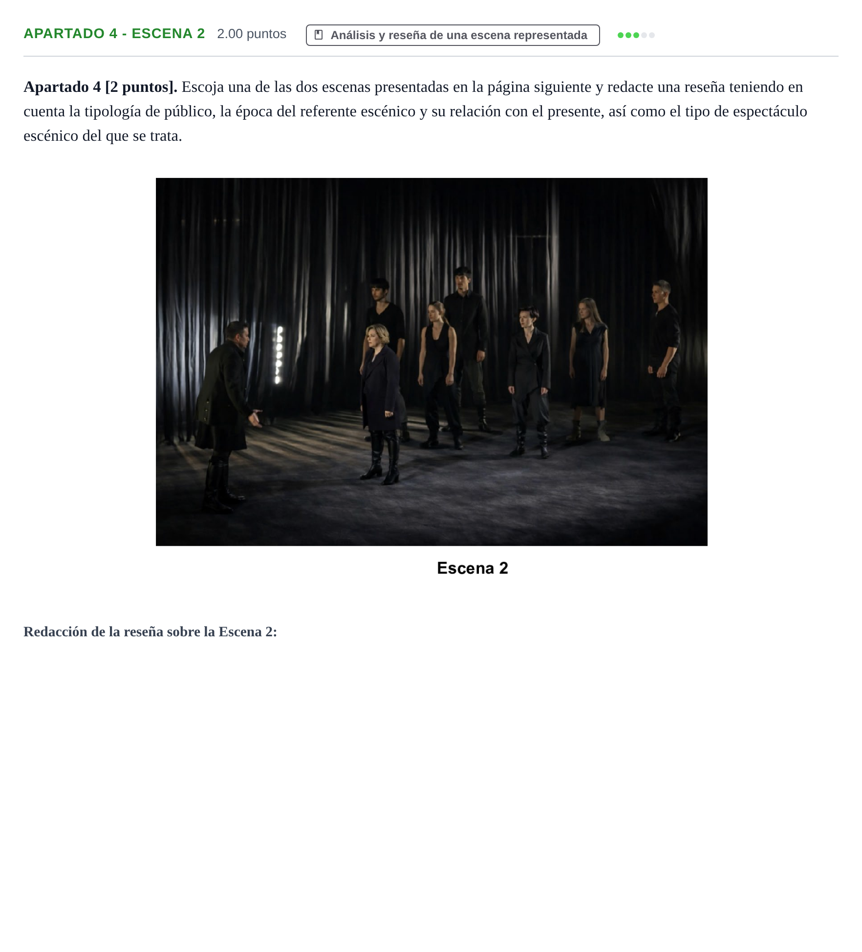 Enunciado: Apartado 4 - Escena 2 · Artes Escénicas PAU Cantabria Ordinaria 2026