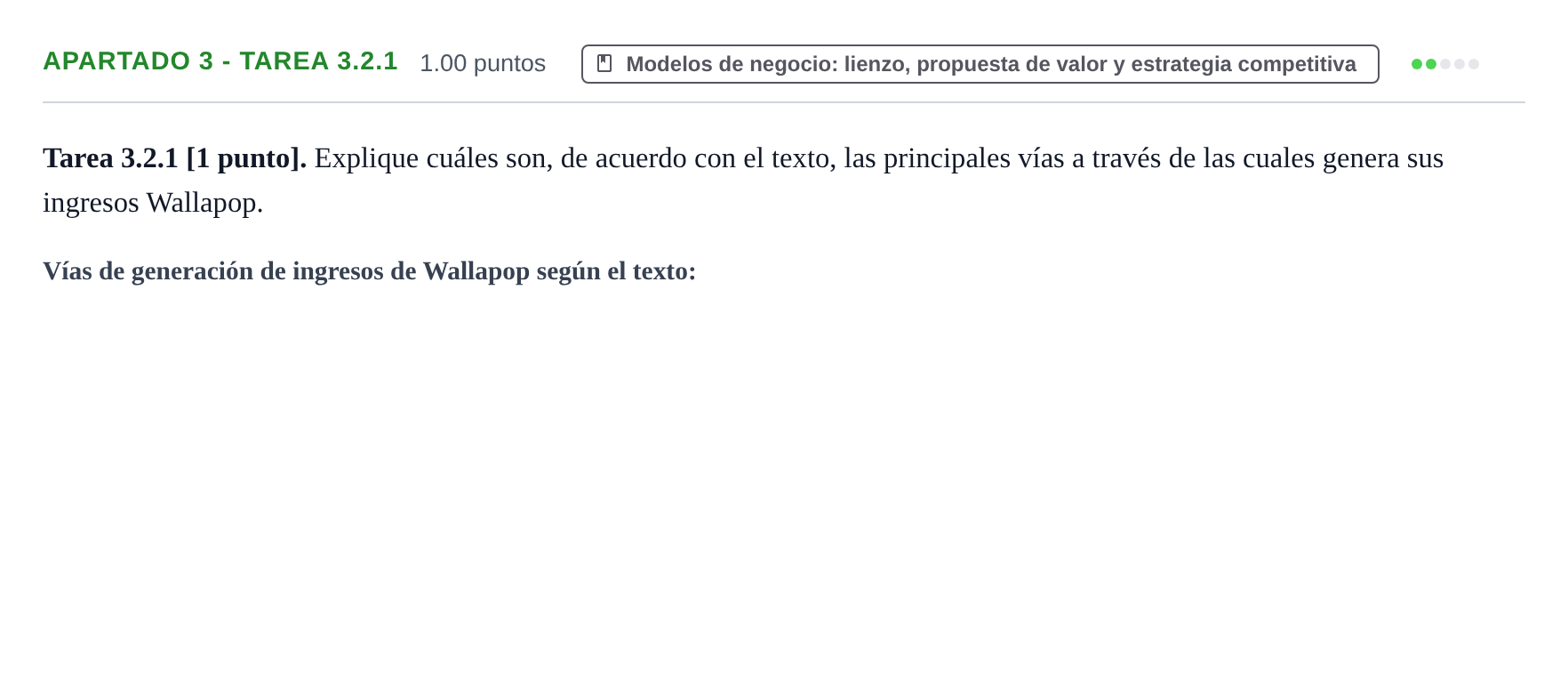 Enunciado: Apartado 3 - Tarea 3.2.1 · Empresa y Diseño de Modelos de Negocio PAU Cantabria Ordinaria 2026
