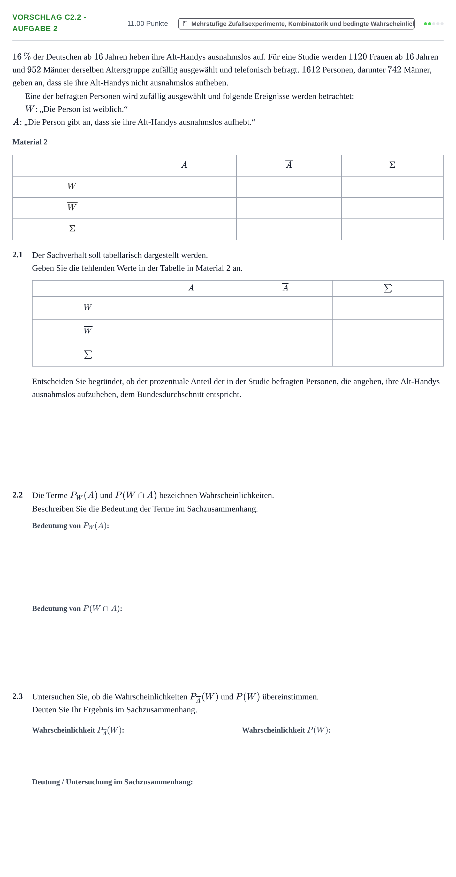 Aufgabenstellung: Aufgabe Vorschlag C2.2 - Aufgabe 2 · Abitur Hessen Mathematik GK · CAS 2022