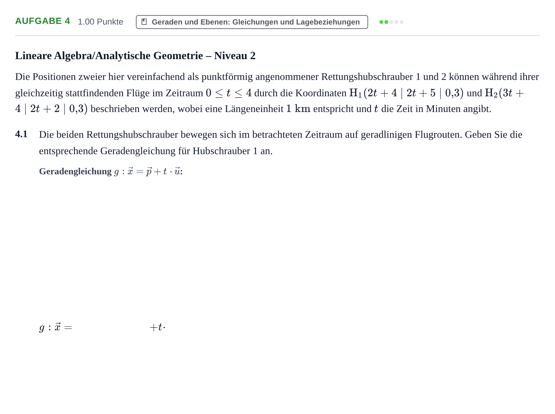 Aufgabenstellung: Aufgabe 4 - Geraden und Ebenen · Abitur Hessen Mathematik GK · WTR 2022
