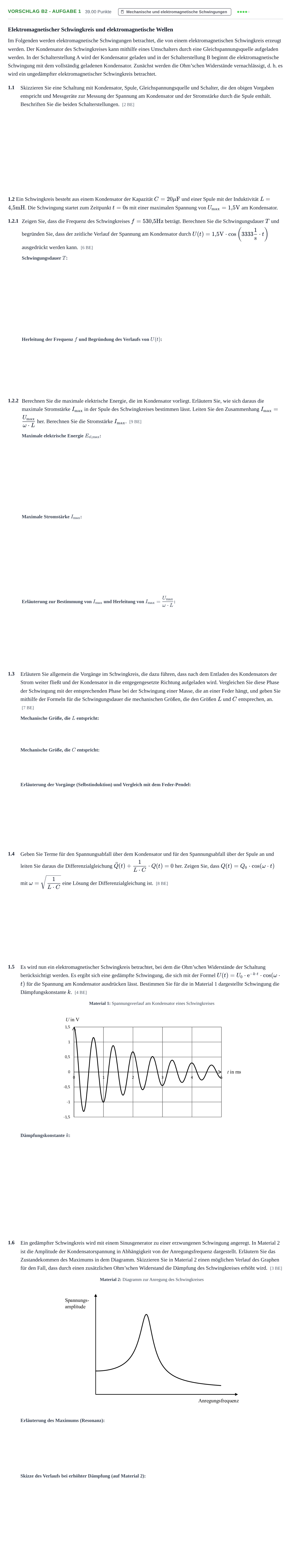 Aufgabenstellung: Aufgabe Vorschlag B2 - Aufgabe 1 · Abitur Hessen Physik LK 2022