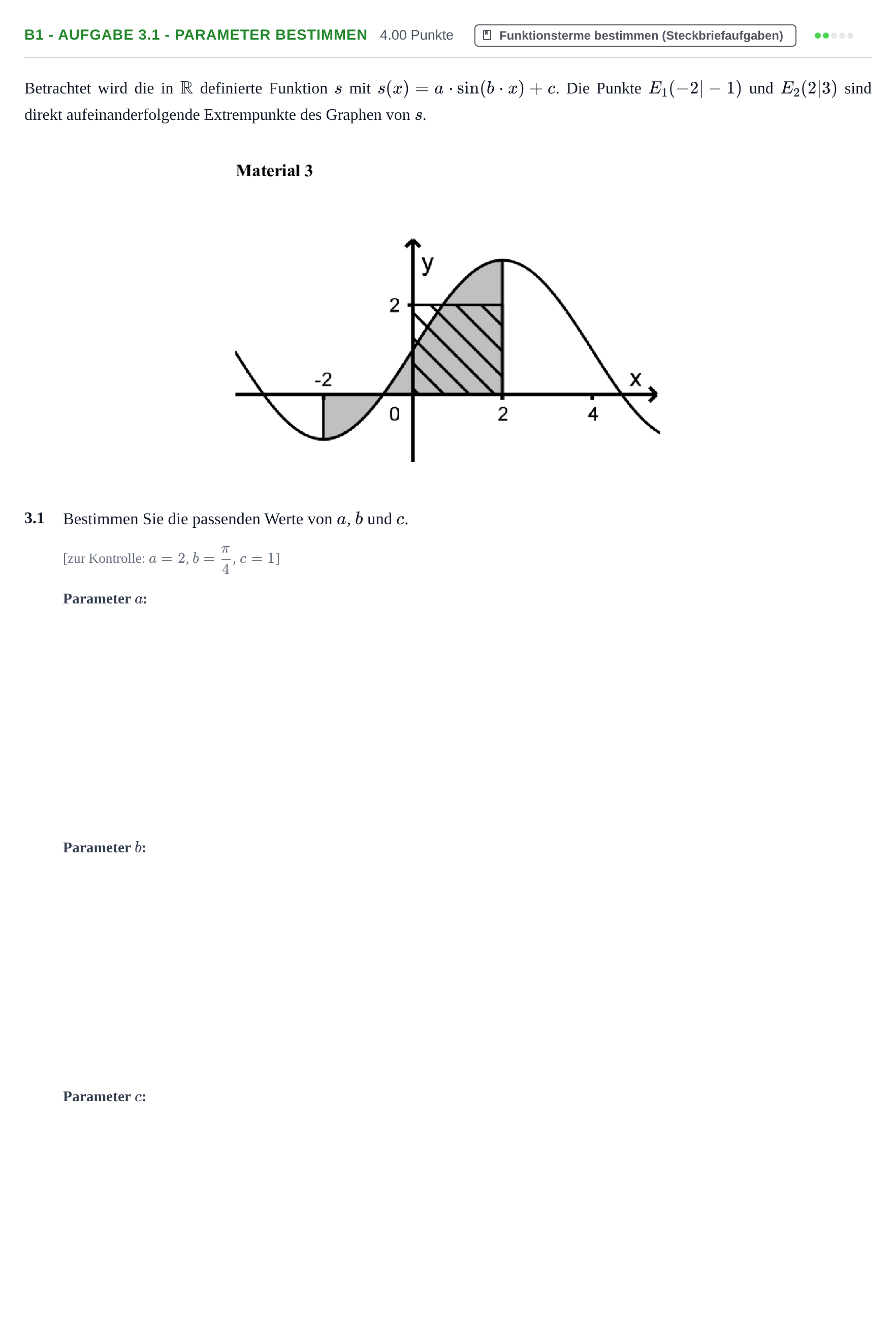 Aufgabenstellung: Aufgabe B1 - Aufgabe 3.1 - Parameter bestimmen · Abitur Hessen Mathematik LK · CAS 2022