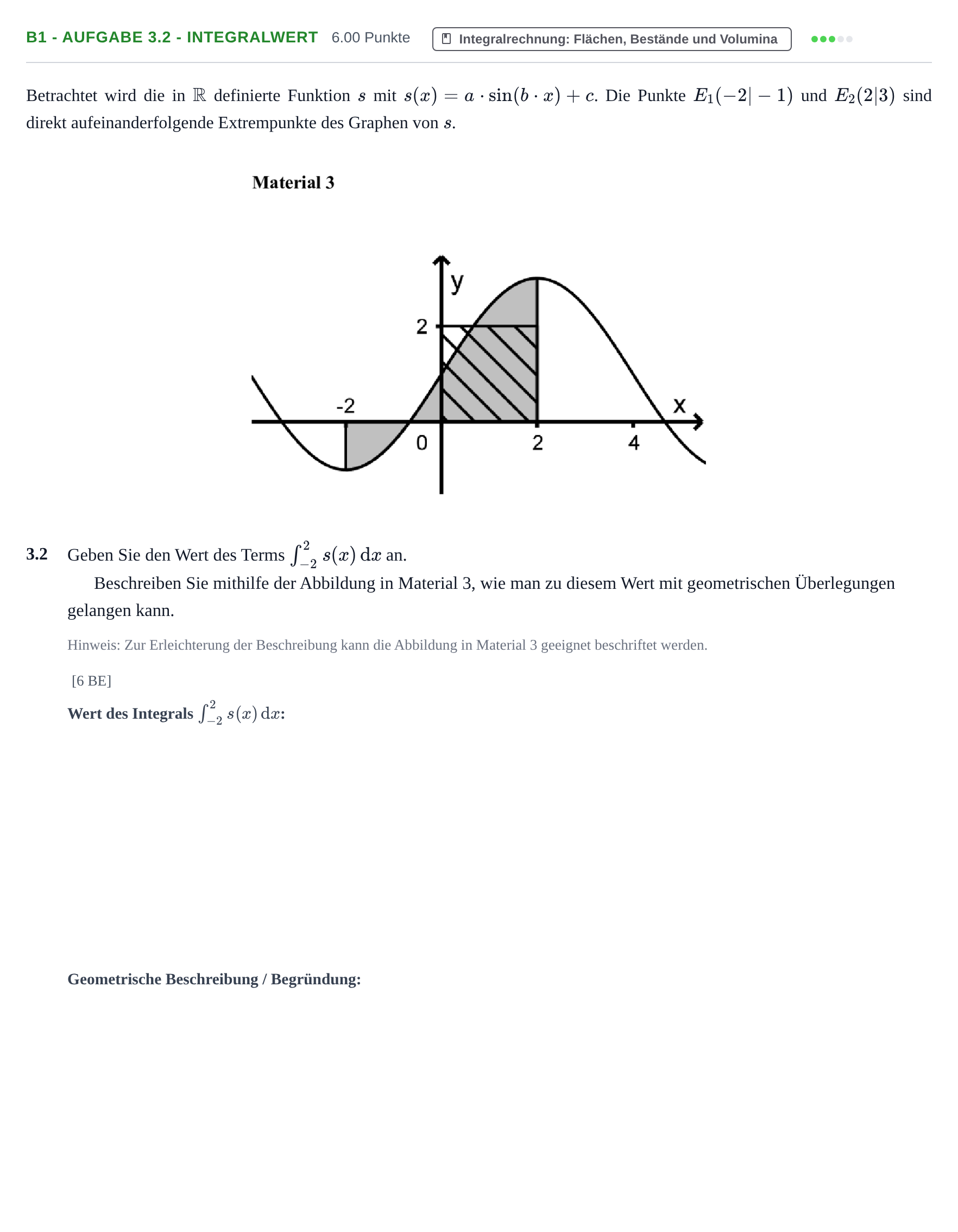 Aufgabenstellung: Aufgabe B1 - Aufgabe 3.2 - Integralwert · Abitur Hessen Mathematik LK · CAS 2022