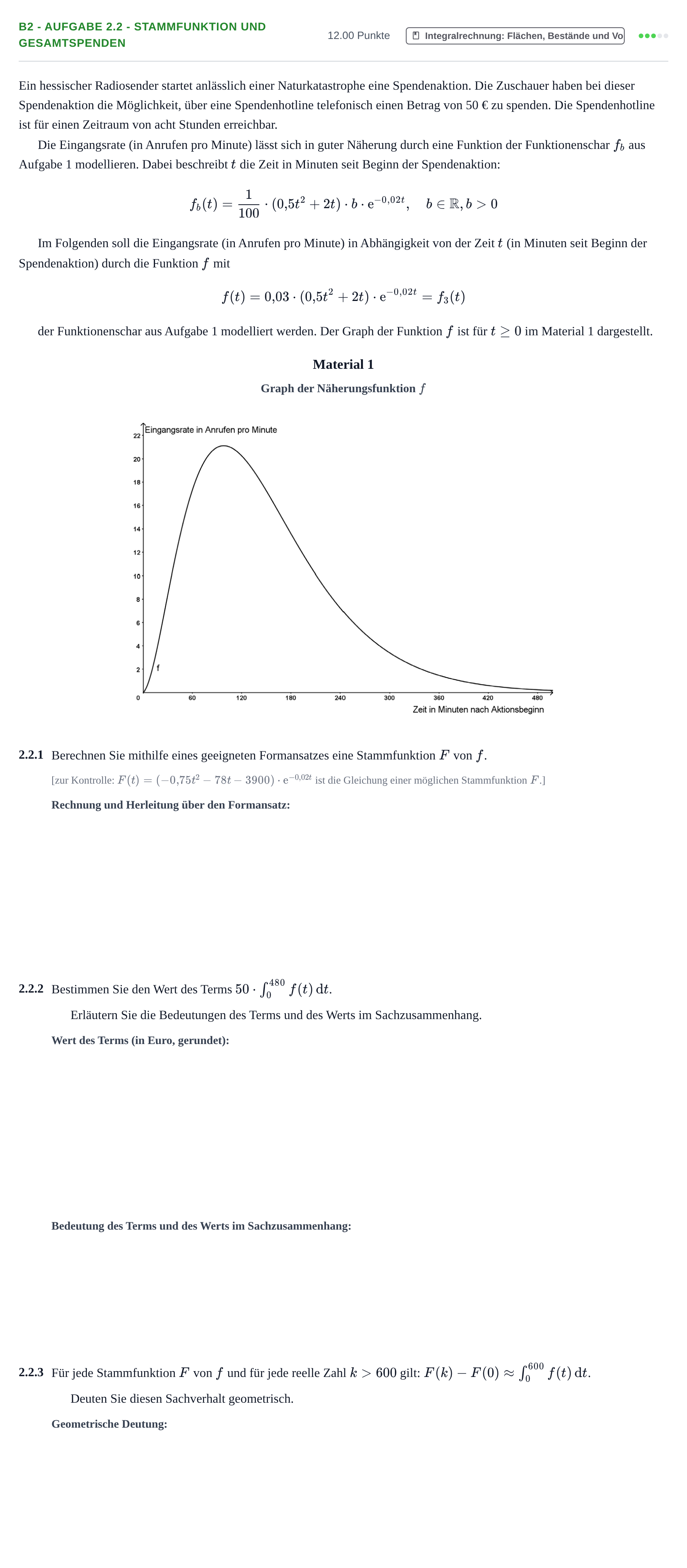 Aufgabenstellung: Aufgabe B2 - Aufgabe 2.2 - Stammfunktion und Gesamtspenden · Abitur Hessen Mathematik LK · CAS 2022