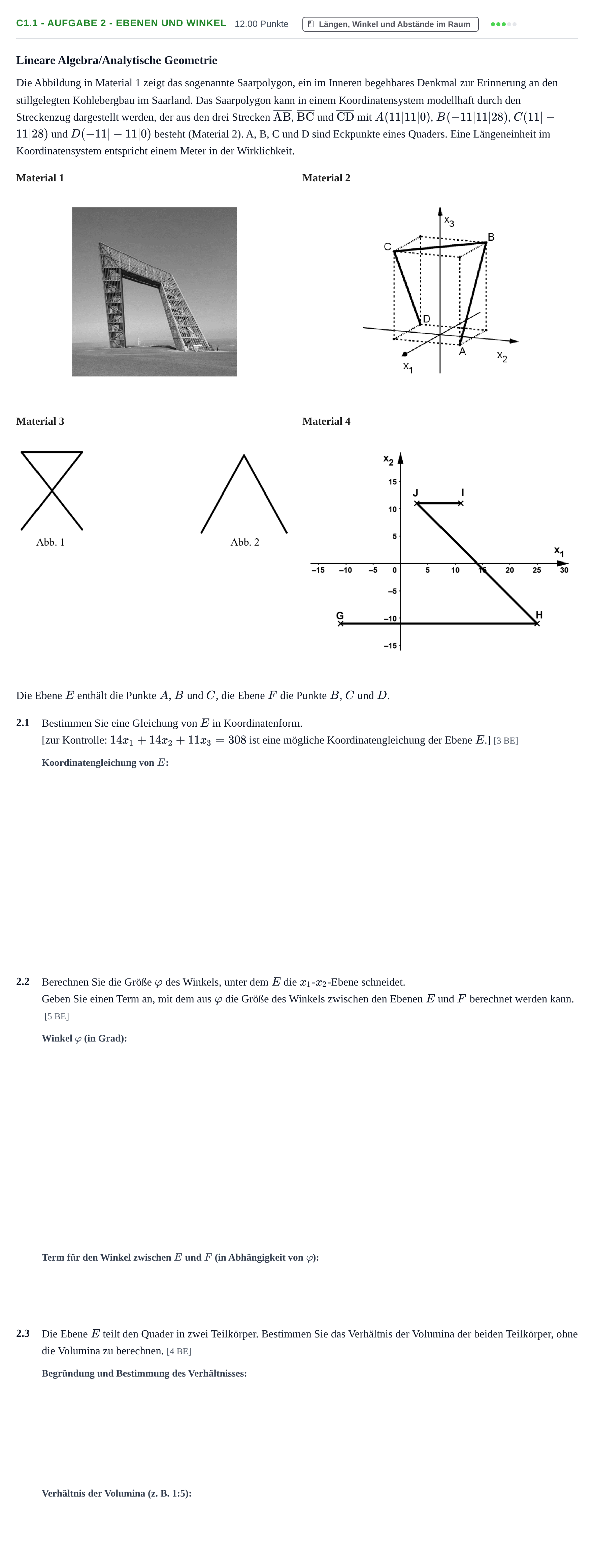 Aufgabenstellung: Aufgabe C1.1 - Aufgabe 2 - Ebenen und Winkel · Abitur Hessen Mathematik LK · CAS 2022