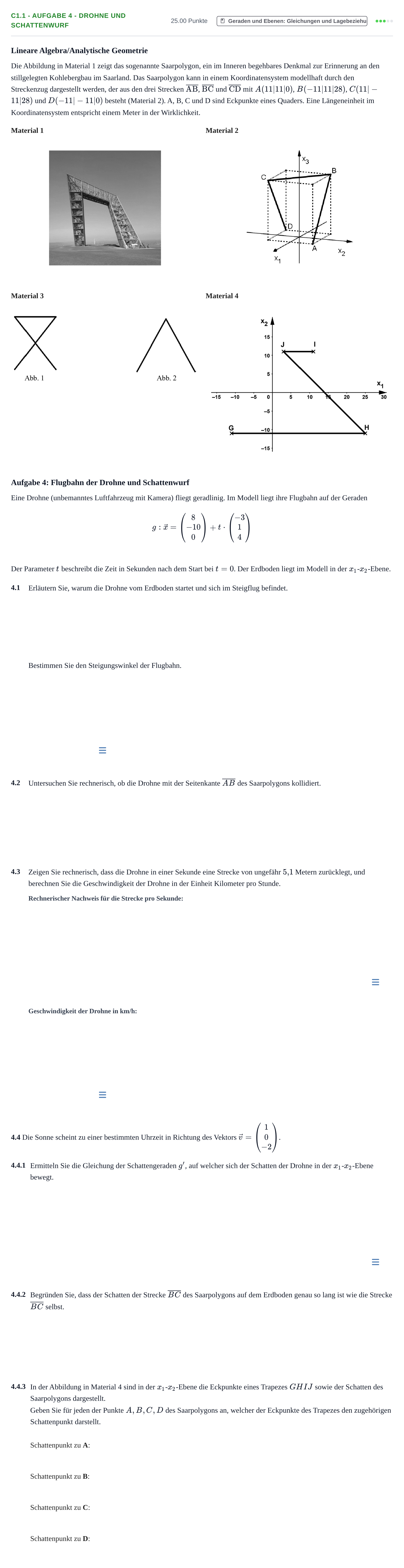 Aufgabenstellung: Aufgabe C1.1 - Aufgabe 4 - Drohne und Schattenwurf · Abitur Hessen Mathematik LK · CAS 2022