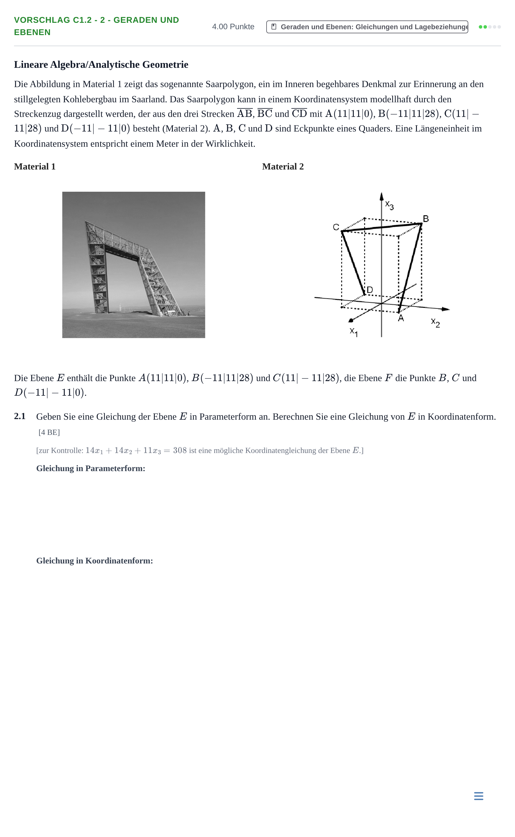 Aufgabenstellung: Aufgabe Vorschlag C1.2 - 2 - Geraden und Ebenen · Abitur Hessen Mathematik LK · Schulen für Erwachsene 2022