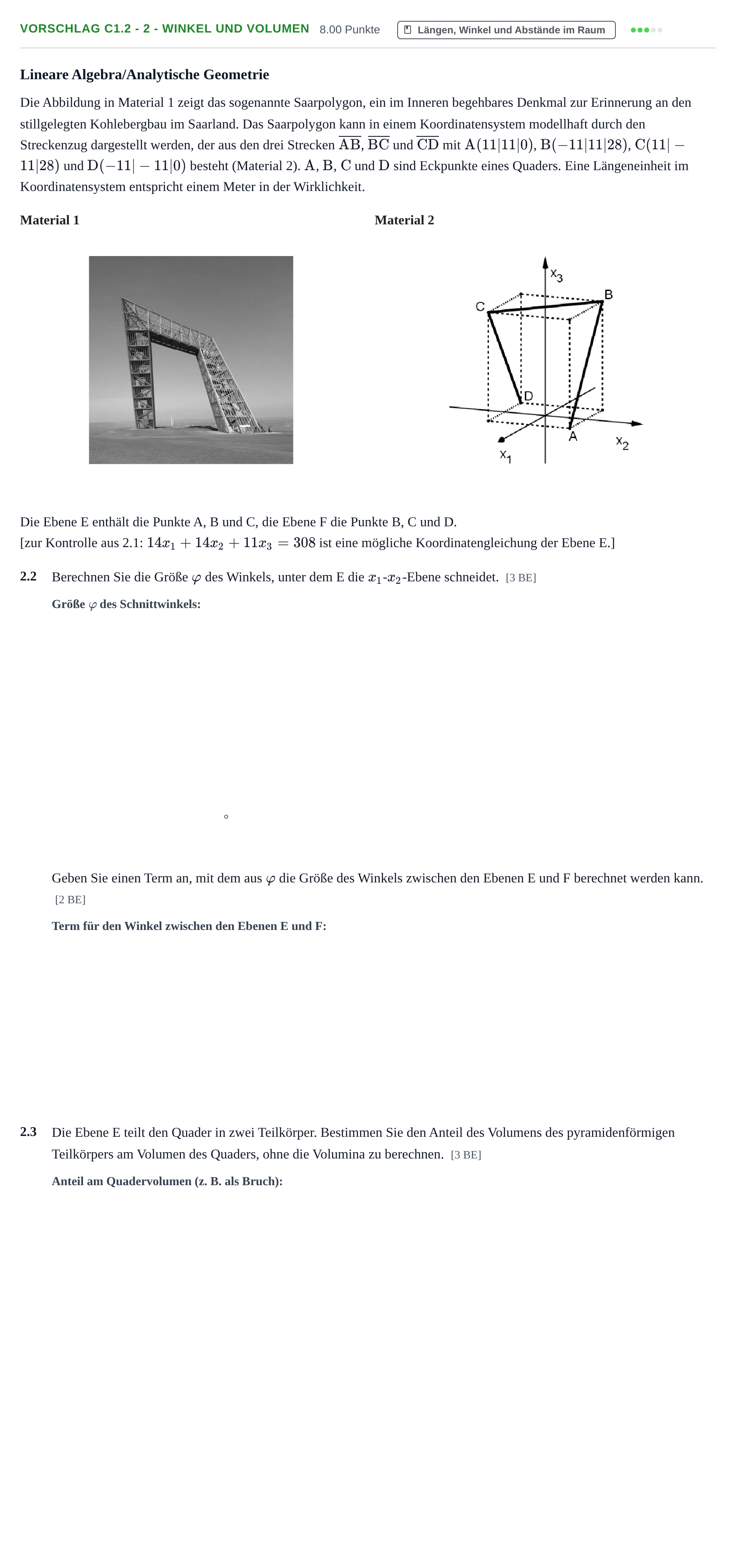 Aufgabenstellung: Aufgabe Vorschlag C1.2 - 2 - Winkel und Volumen · Abitur Hessen Mathematik LK · Schulen für Erwachsene 2022