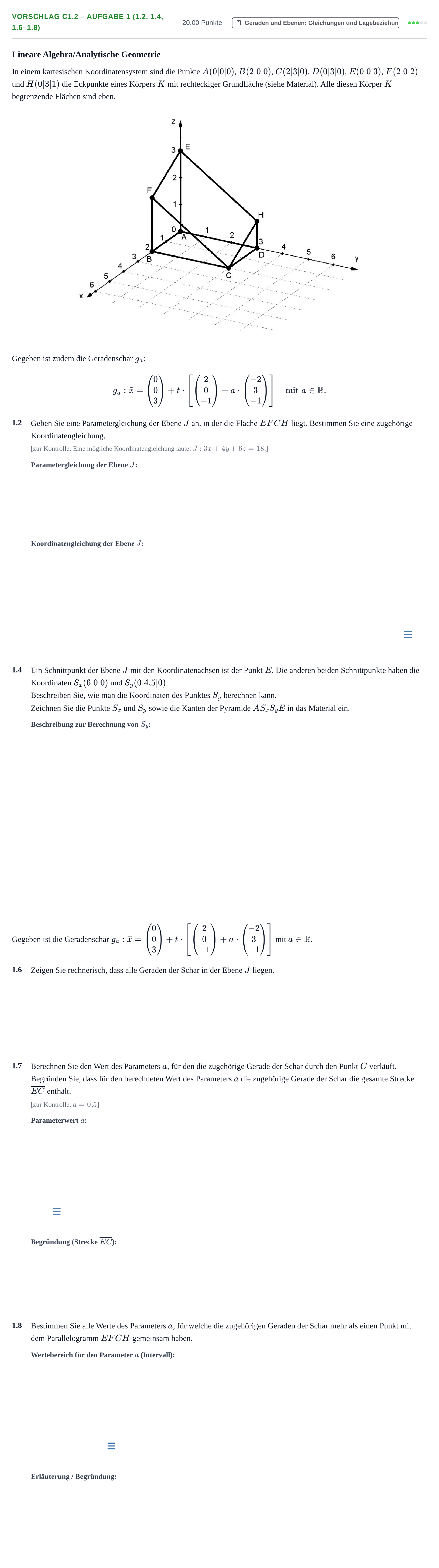 Aufgabenstellung: Aufgabe Vorschlag C1.2 – Aufgabe 1 (1.2, 1.4, 1.6–1.8) · Abitur Hessen Mathematik LK · WTR 2022