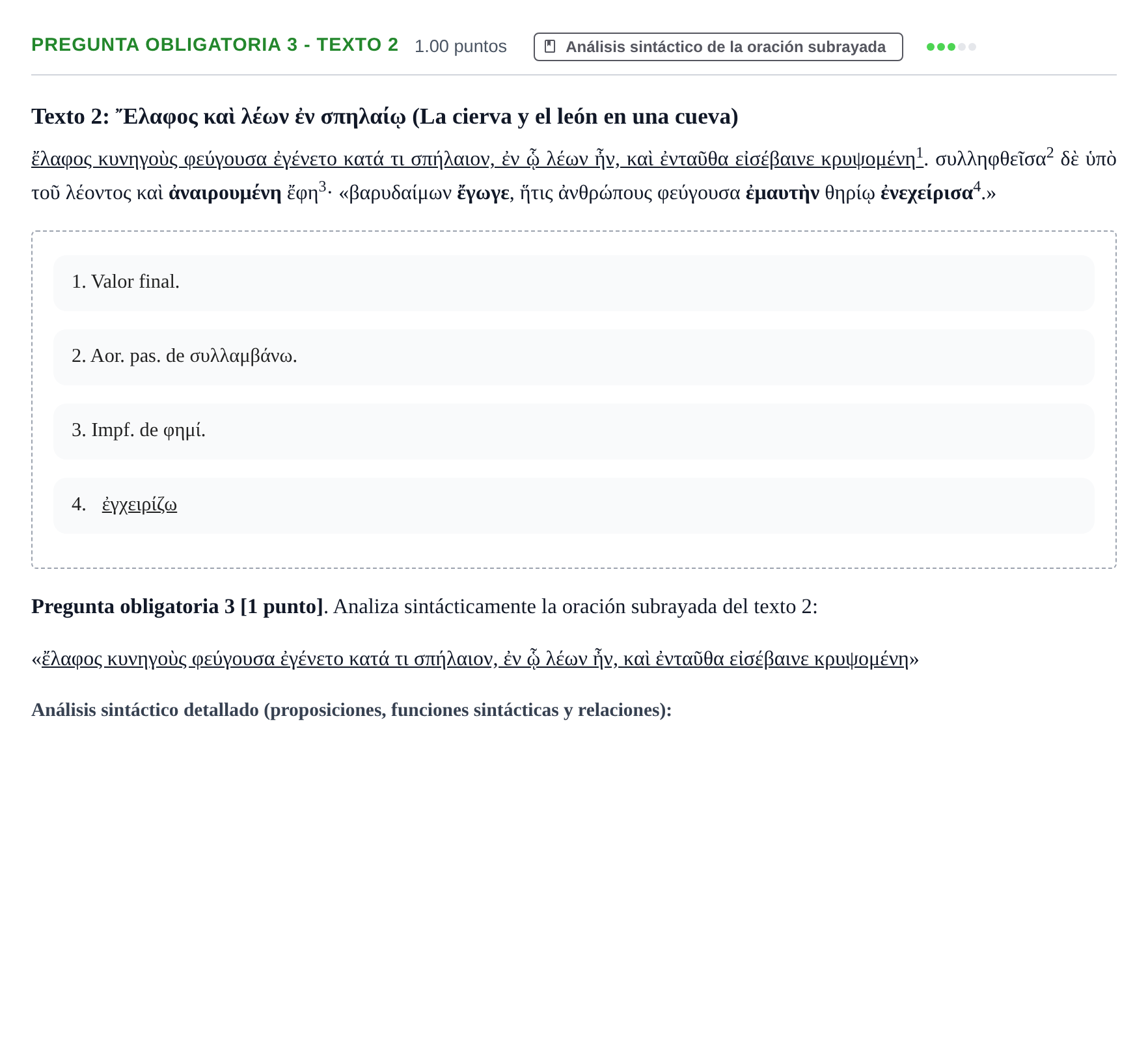 Enunciado: Pregunta obligatoria 3 - Texto 2 · Griego II PAU Cantabria Extraordinaria 2026