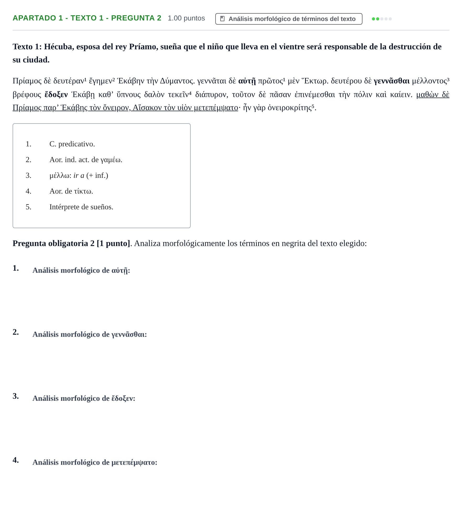 Enunciado: Apartado 1 - Texto 1 - Pregunta 2 · Griego II PAU Cantabria Ordinaria 2026