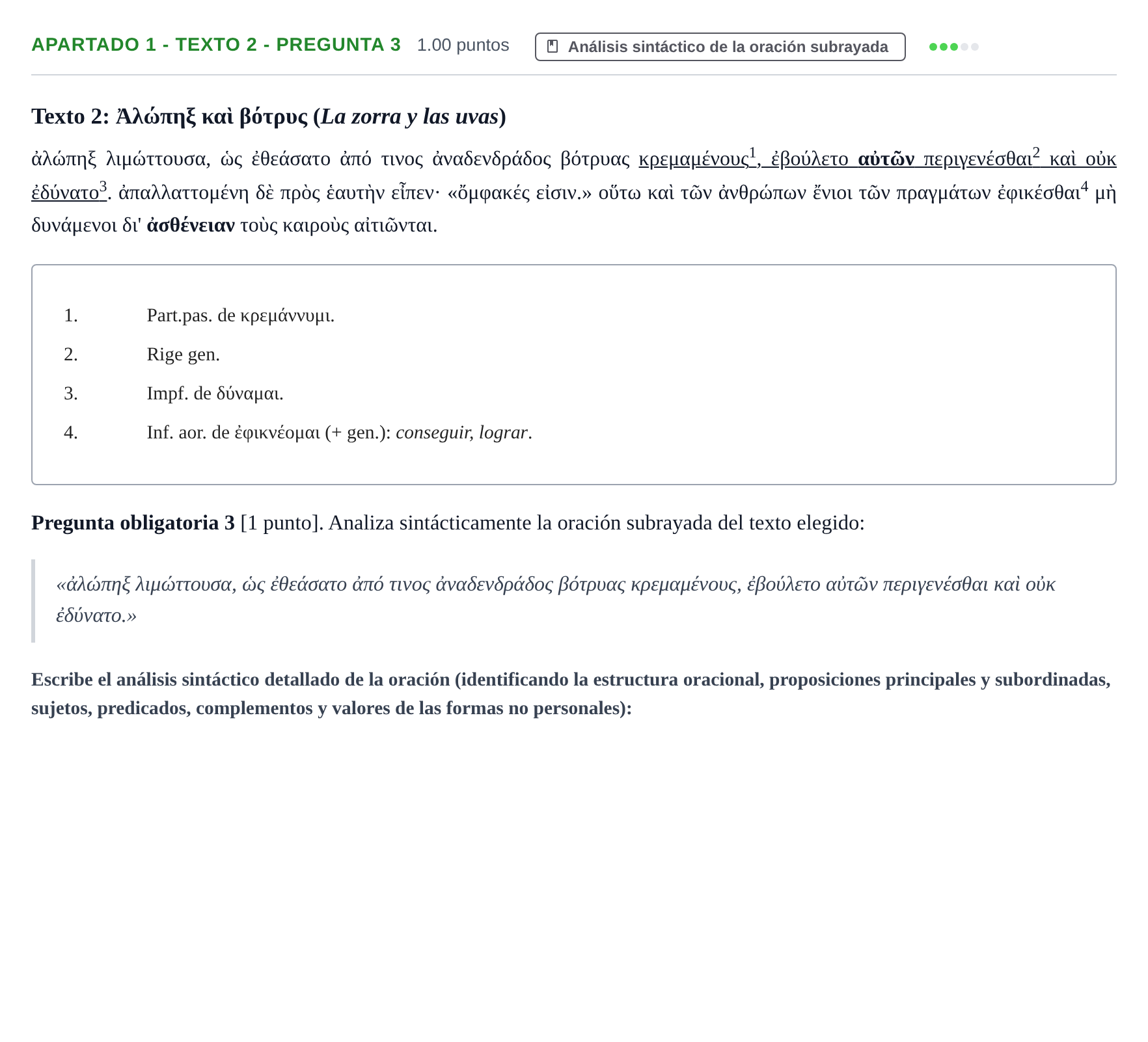 Enunciado: Apartado 1 - Texto 2 - Pregunta 3 · Griego II PAU Cantabria Ordinaria 2026
