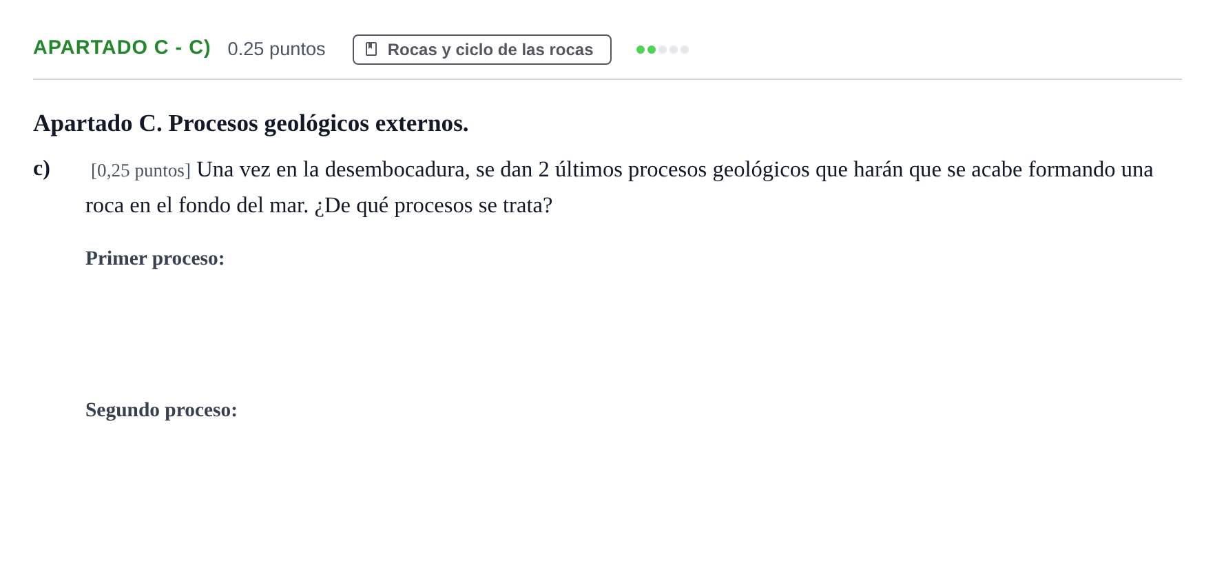 Enunciado: Apartado C - c) · Geología y Ciencias Ambientales PAU Cantabria Ordinaria 2026