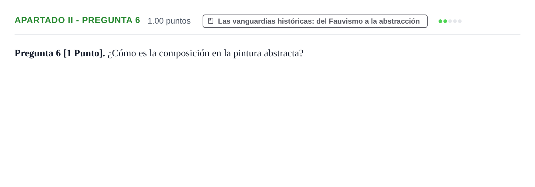 Enunciado: Apartado II - Pregunta 6 · Historia del Arte PAU Cantabria Ordinaria 2026