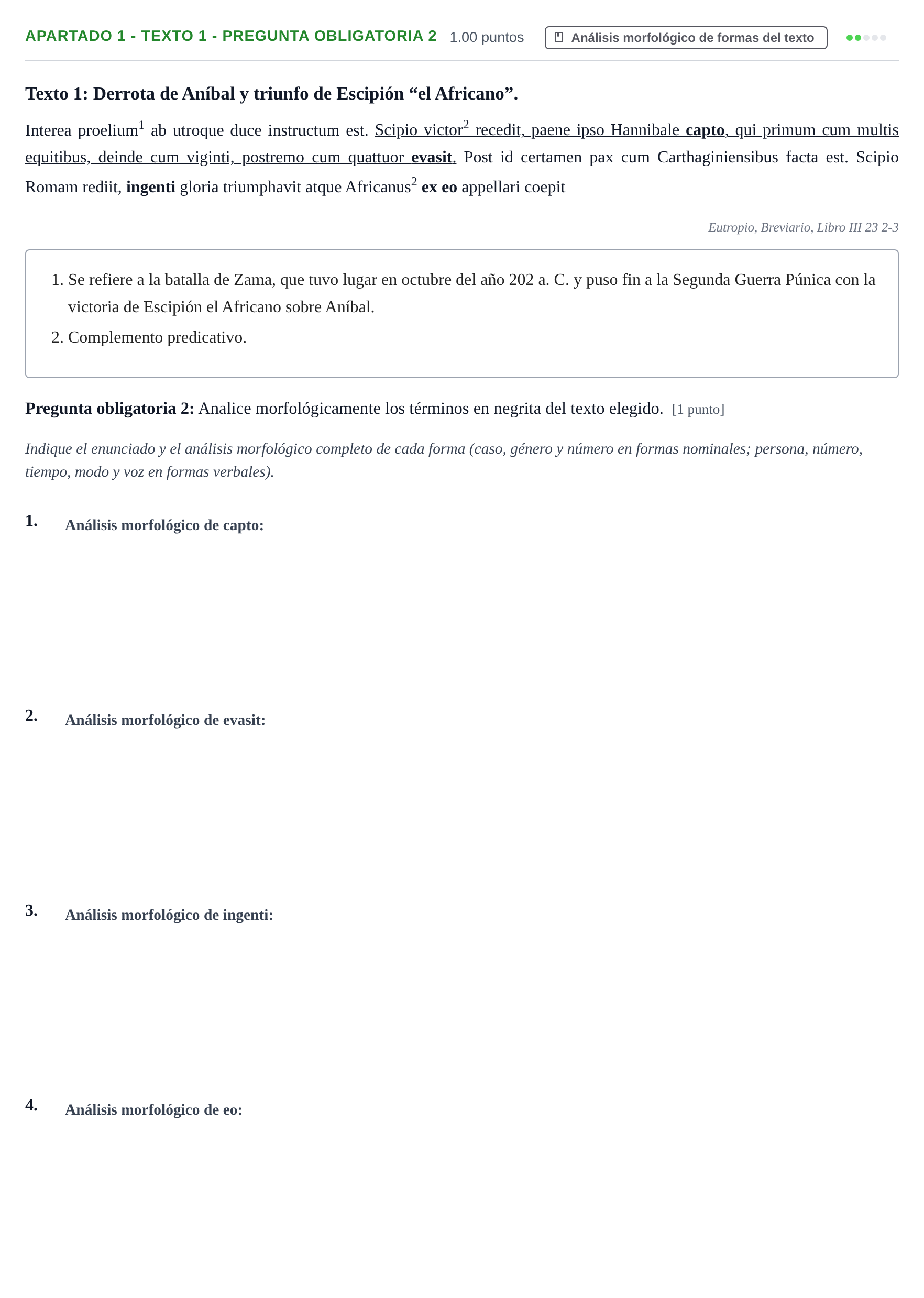 Enunciado: Apartado 1 - Texto 1 - Pregunta obligatoria 2 · Latín II PAU Cantabria Extraordinaria 2026
