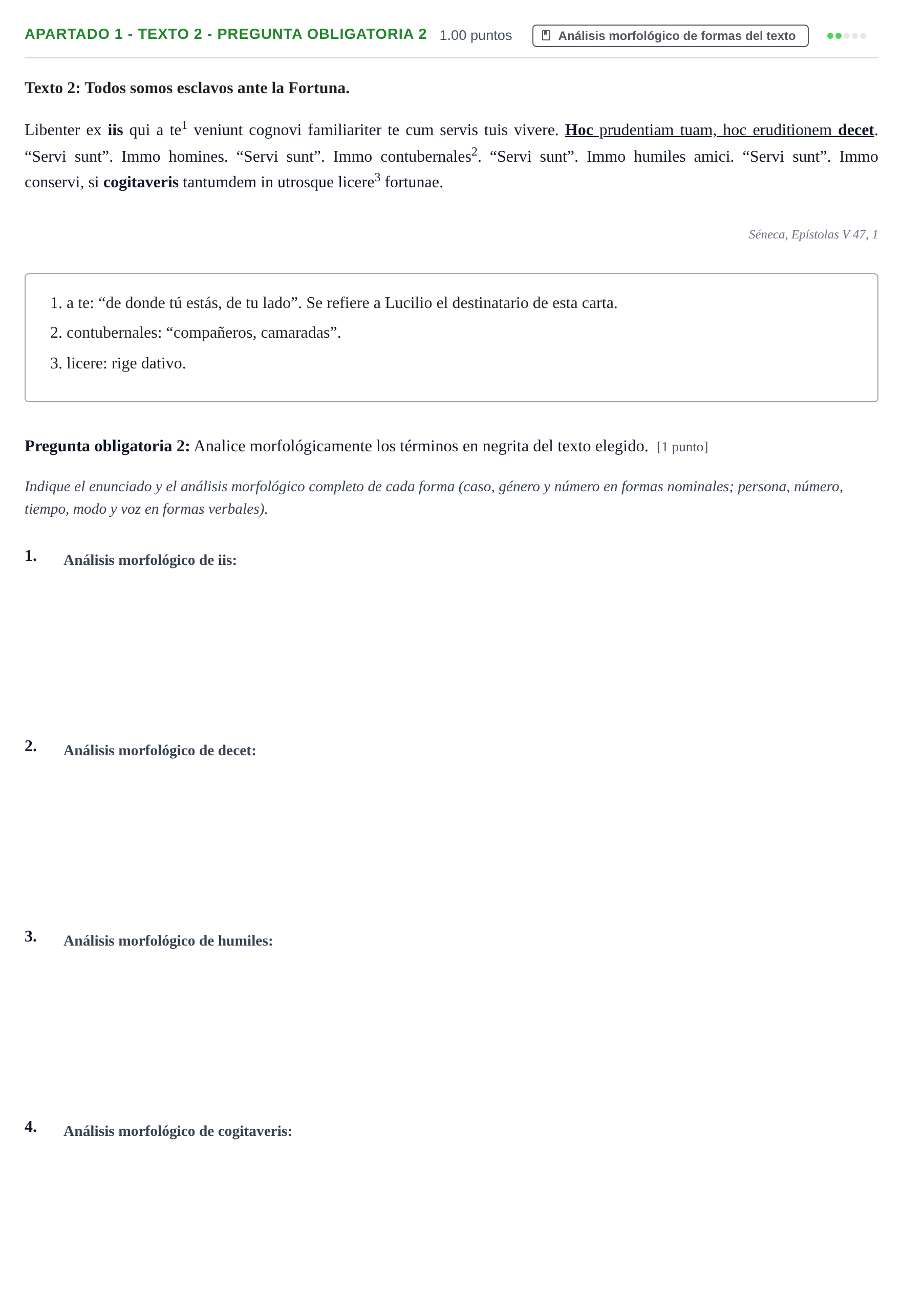 Enunciado: Apartado 1 - Texto 2 - Pregunta obligatoria 2 · Latín II PAU Cantabria Extraordinaria 2026