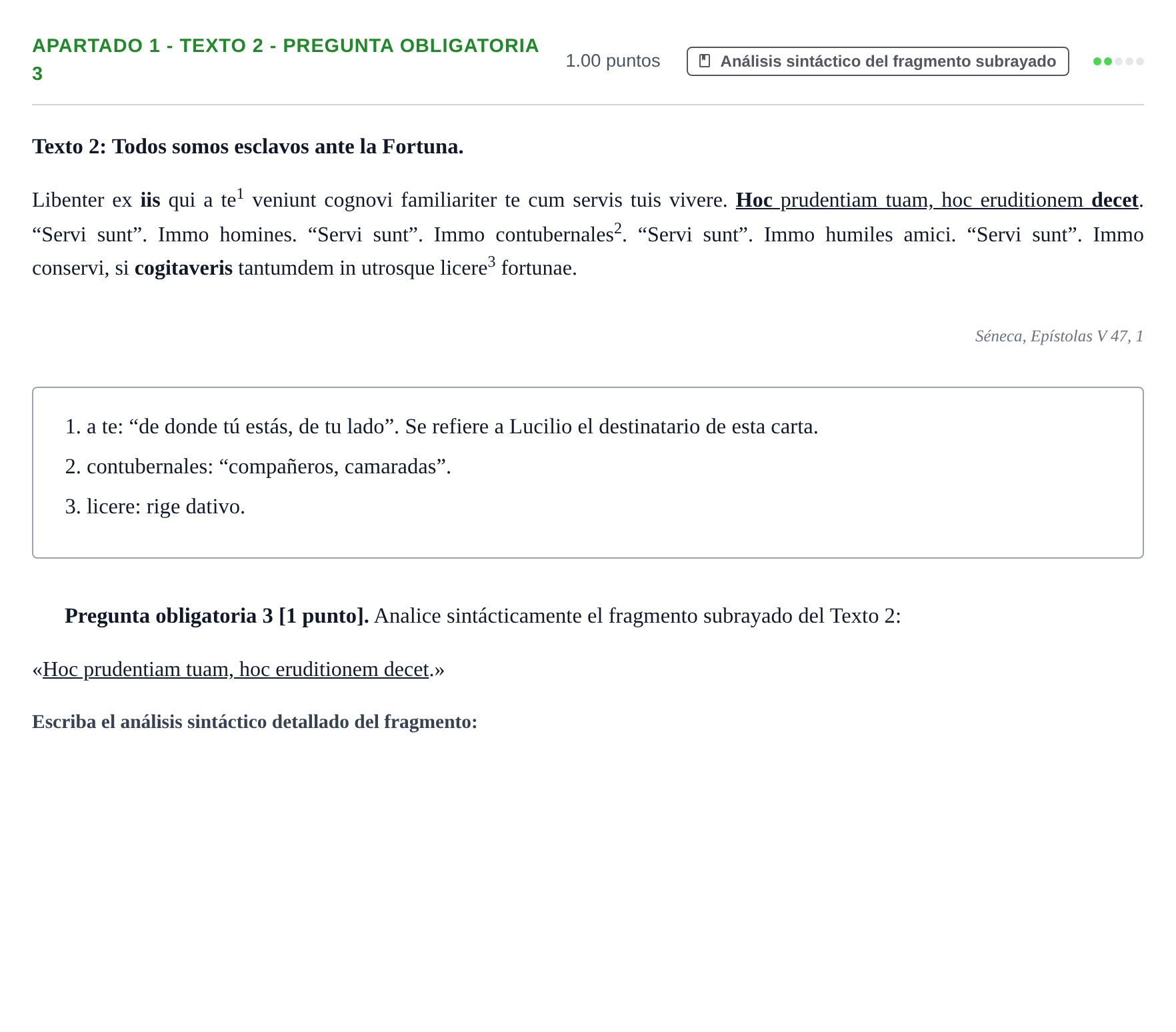 Enunciado: Apartado 1 - Texto 2 - Pregunta obligatoria 3 · Latín II PAU Cantabria Extraordinaria 2026