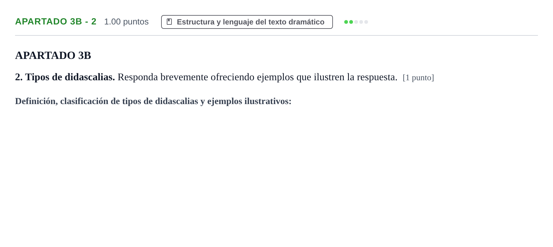 Enunciado: Apartado 3B - 2 · Literatura Dramática PAU Cantabria Ordinaria 2026