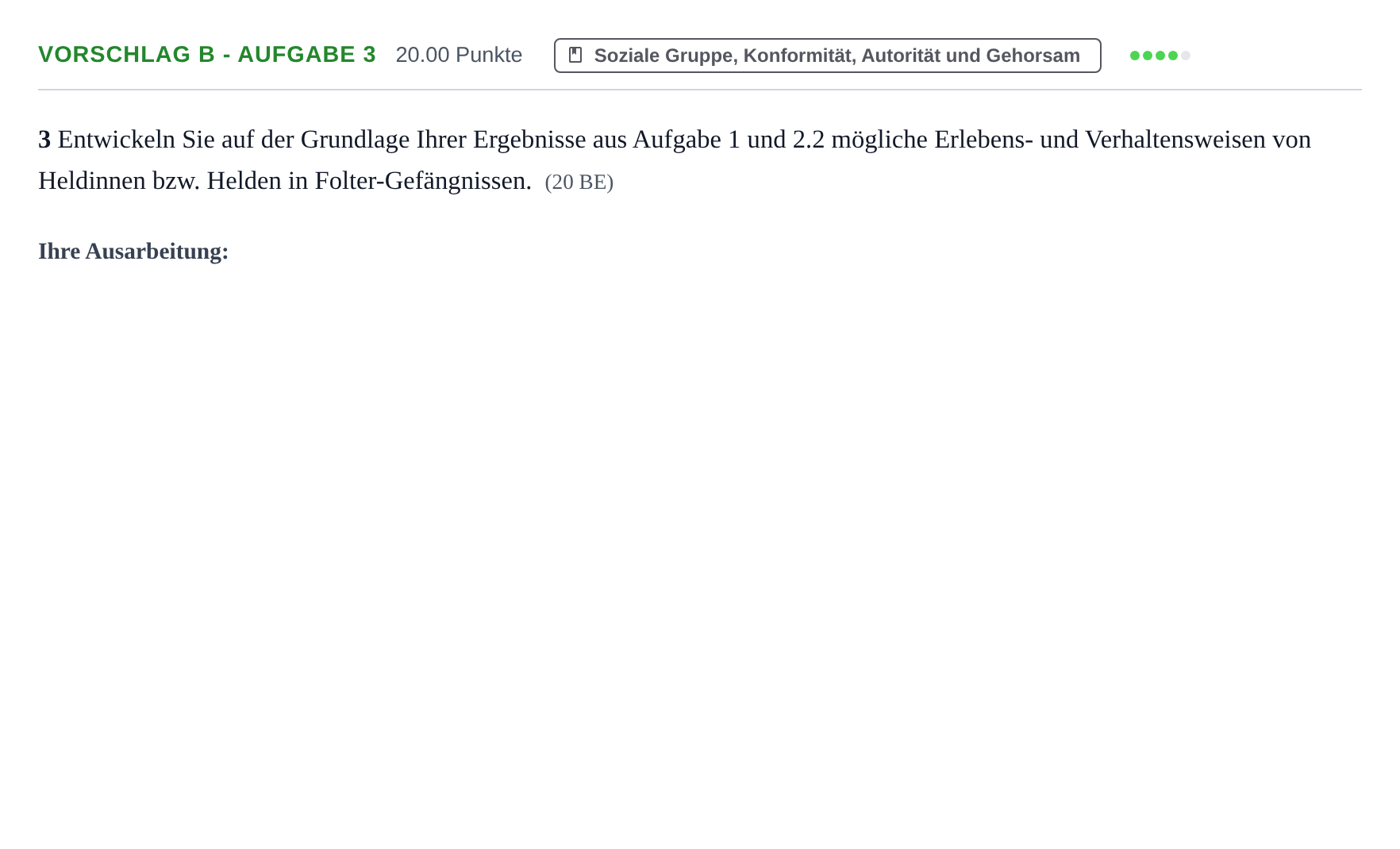 Aufgabenstellung: Aufgabe Vorschlag B - Aufgabe 3 · Abitur Hessen Psychologie GK 2022