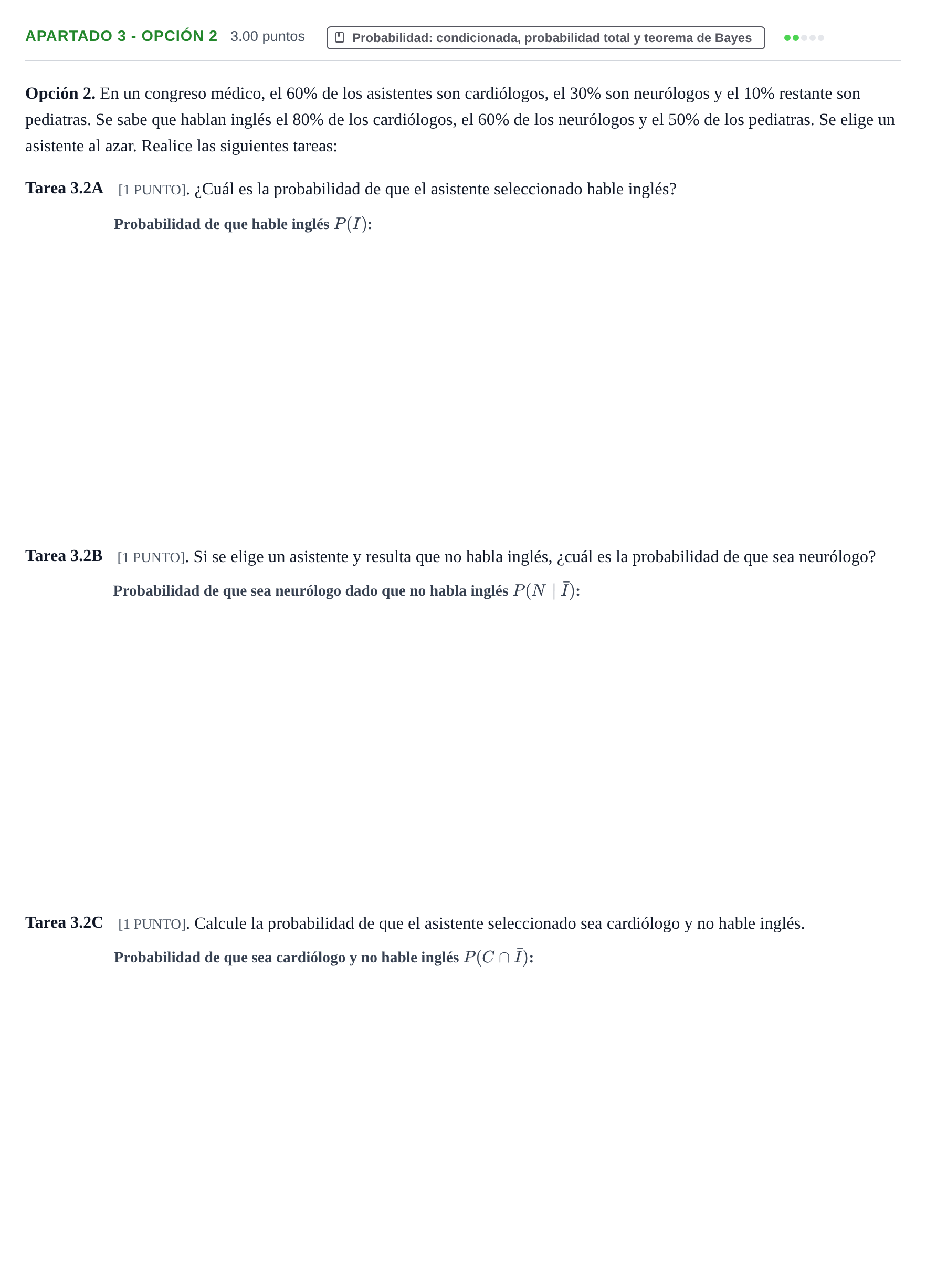 Enunciado: Apartado 3 - Opción 2 · Matemáticas aplicadas a las Ciencias Sociales II PAU Cantabria Extraordinaria 2026
