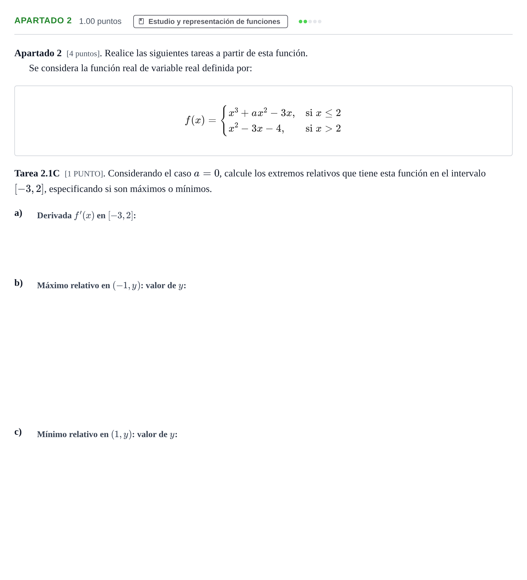 Enunciado: Apartado 2 - Estudio y representación de funciones · Matemáticas aplicadas a las Ciencias Sociales II PAU Cantabria Ordinaria 2026