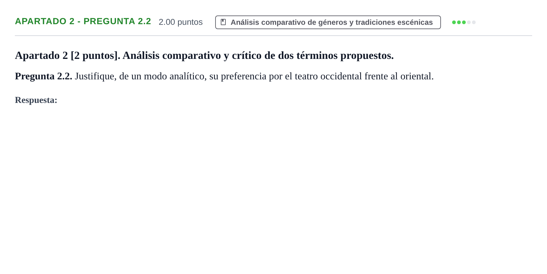 Enunciado: Apartado 2 - Pregunta 2.2 · Artes Escénicas PAU Cantabria Extraordinaria 2025