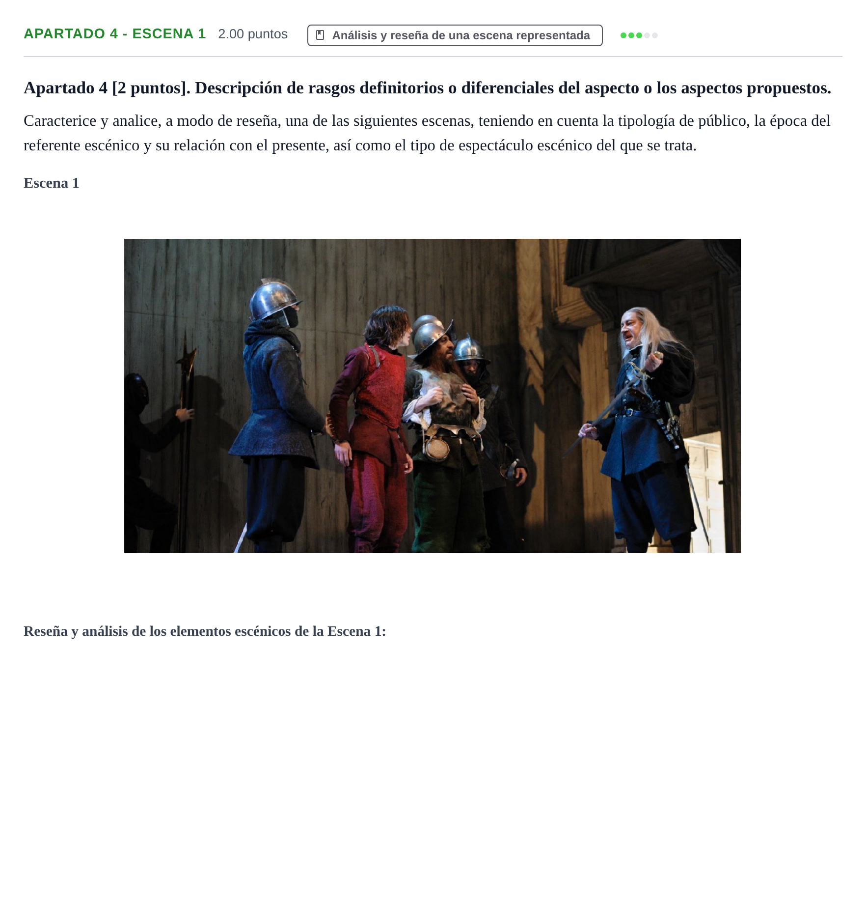 Enunciado: Apartado 4 - Escena 1 · Artes Escénicas PAU Cantabria Extraordinaria 2025