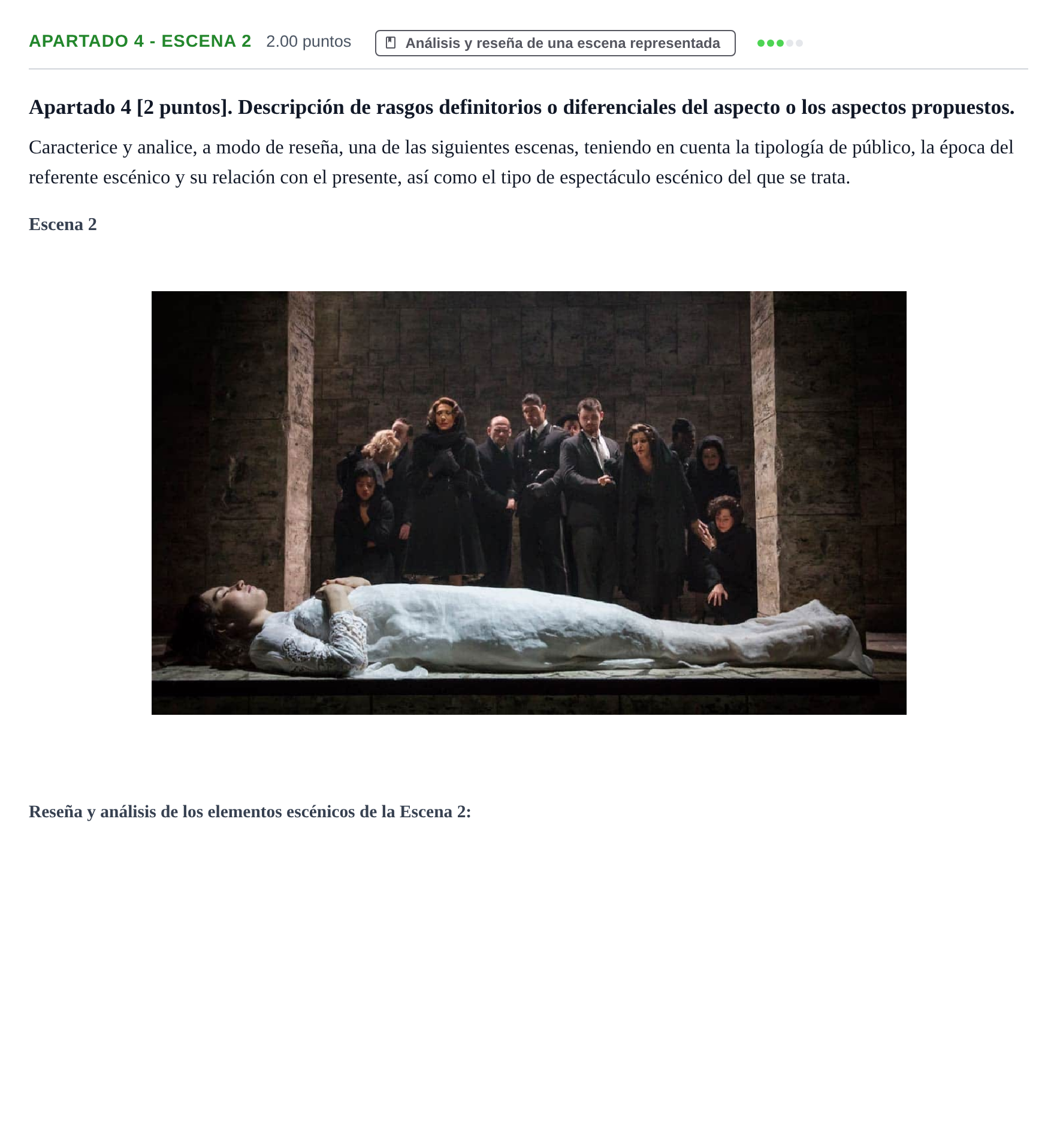 Enunciado: Apartado 4 - Escena 2 · Artes Escénicas PAU Cantabria Extraordinaria 2025