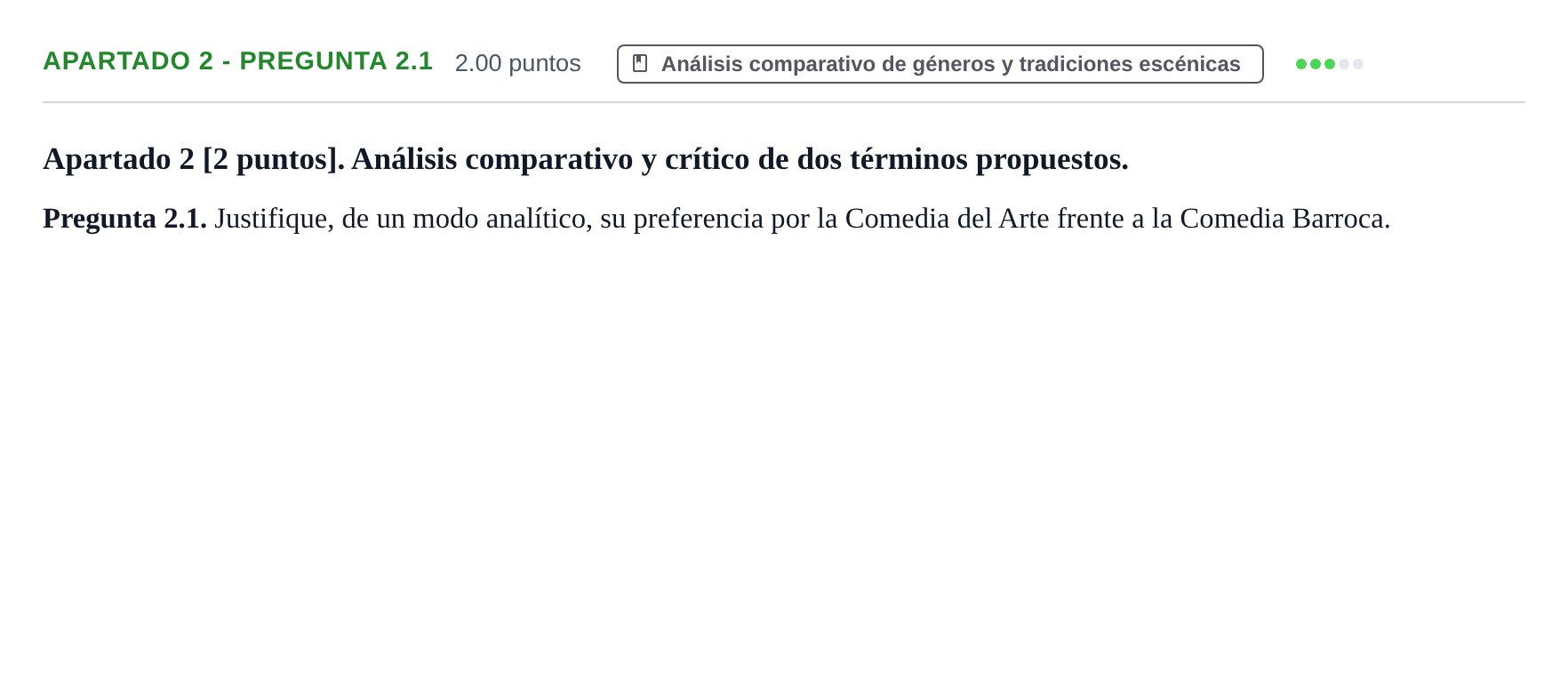 Enunciado: Apartado 2 - Pregunta 2.1 · Artes Escénicas PAU Cantabria Ordinaria 2025