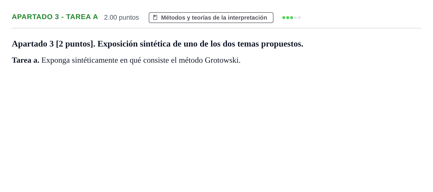 Enunciado: Apartado 3 - Tarea a · Artes Escénicas PAU Cantabria Ordinaria 2025