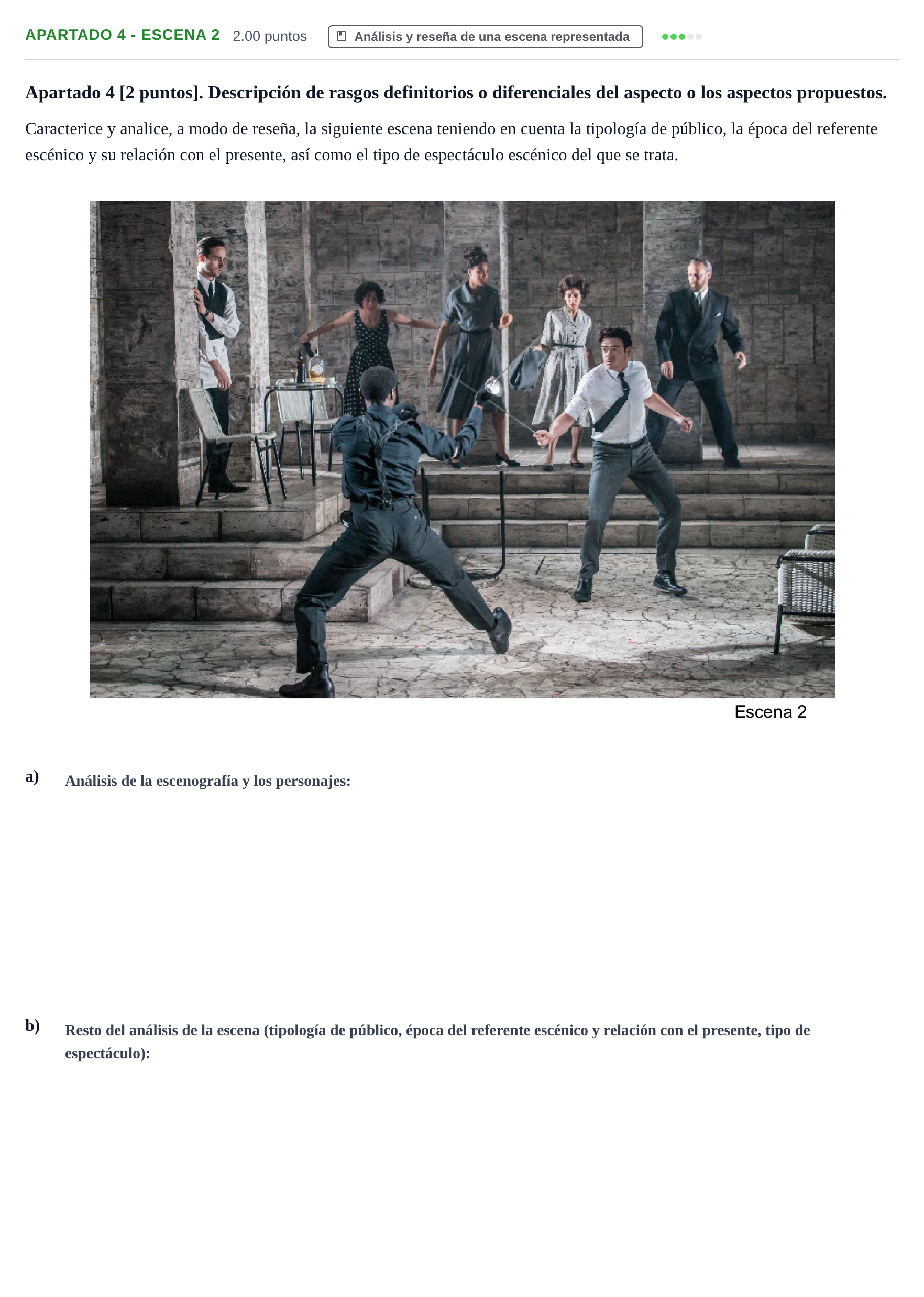 Enunciado: Apartado 4 - Escena 2 · Artes Escénicas PAU Cantabria Ordinaria 2025