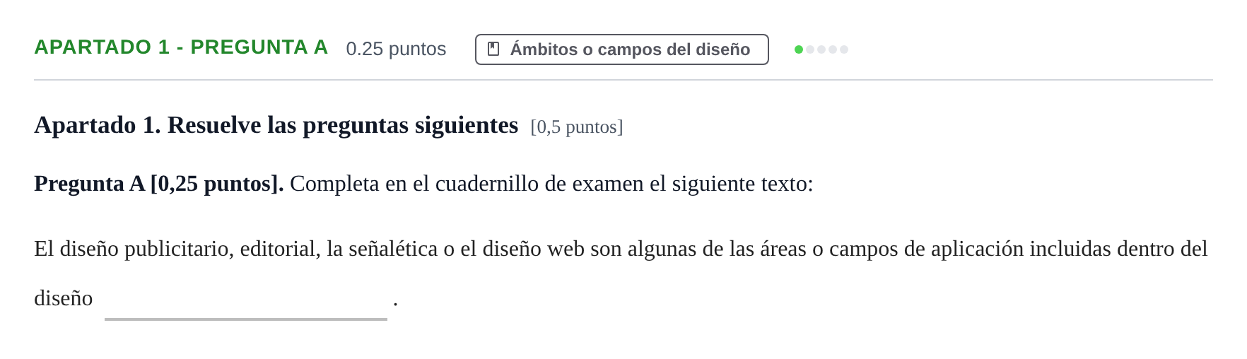 Enunciado: Apartado 1 - Pregunta A · Diseño PAU Cantabria Ordinaria 2025