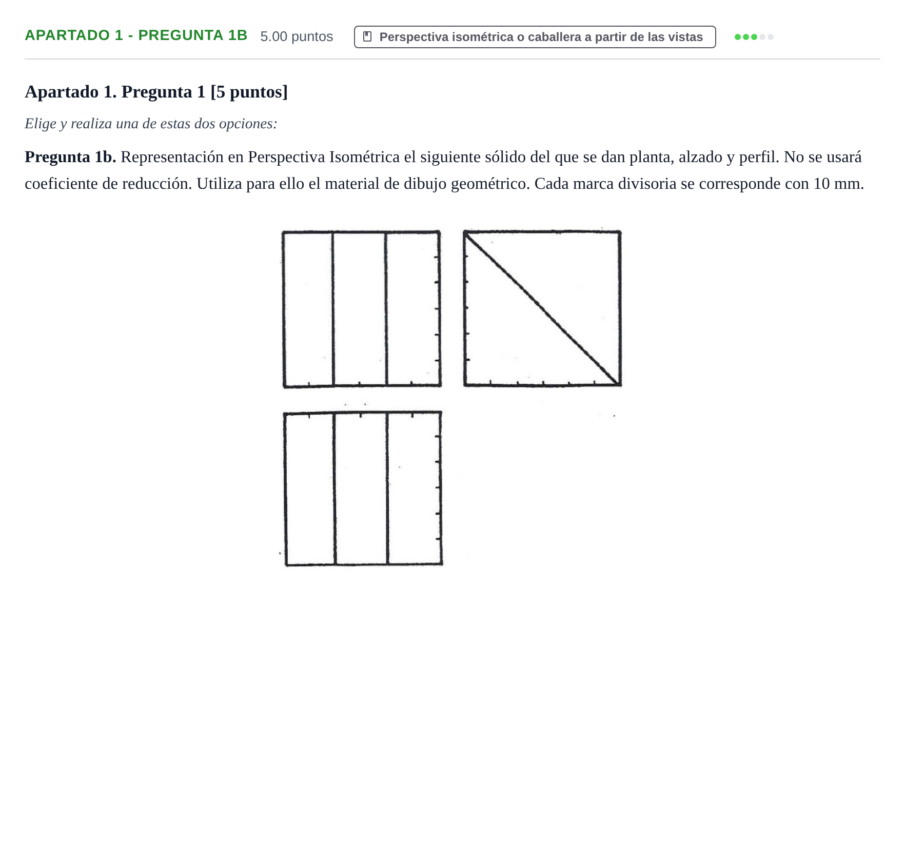 Enunciado: Apartado 1 - Pregunta 1b · Dibujo Técnico Aplicado a las Artes Plásticas y al Diseño PAU Cantabria Ordinaria 2025