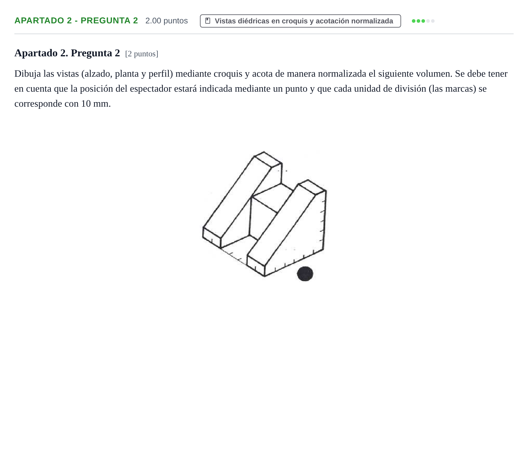 Enunciado: Apartado 2 - Pregunta 2 · Dibujo Técnico Aplicado a las Artes Plásticas y al Diseño PAU Cantabria Ordinaria 2025