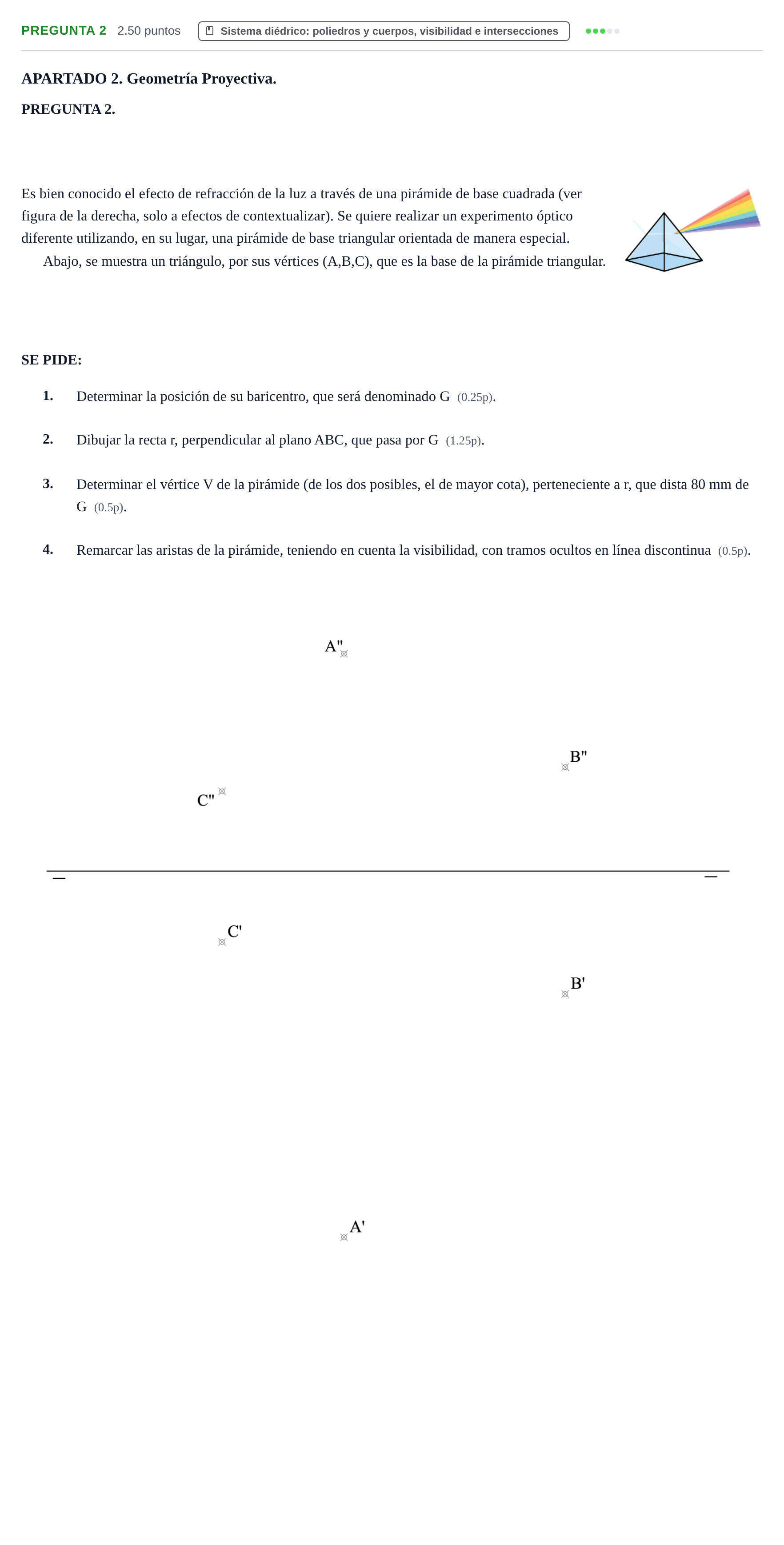 Enunciado: Pregunta 2 · Dibujo técnico II PAU Cantabria Ordinaria 2025