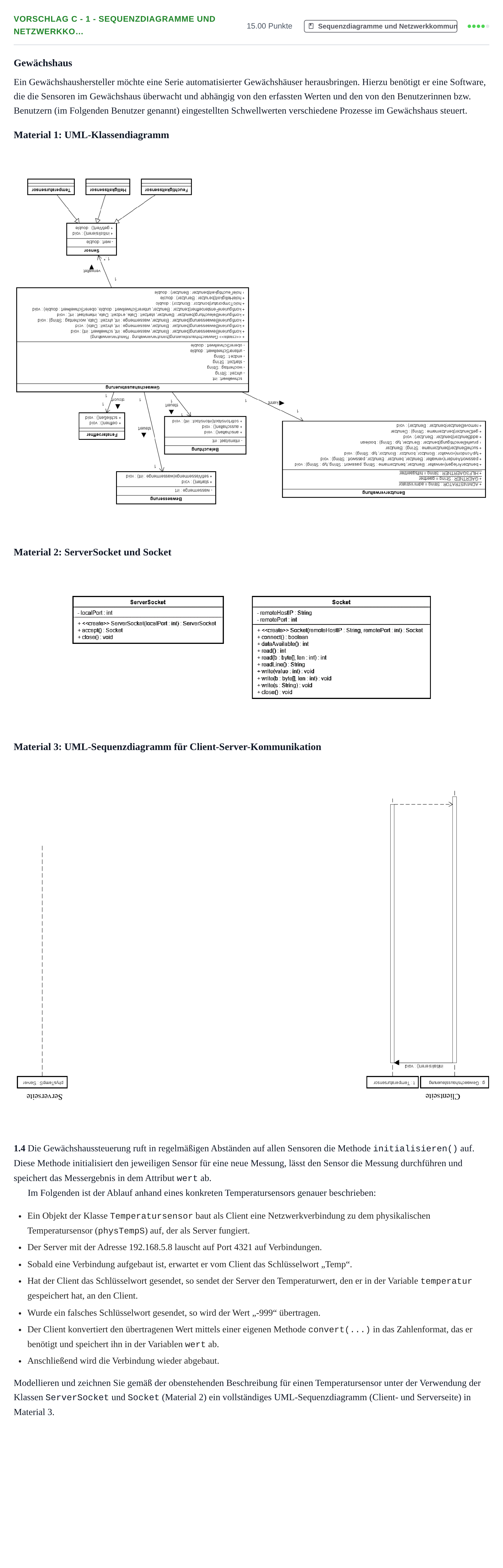 Aufgabenstellung: Aufgabe Vorschlag C - 1 - Sequenzdiagramme und Netzwerkko… · Abitur Hessen Technische Informatik LK 2022