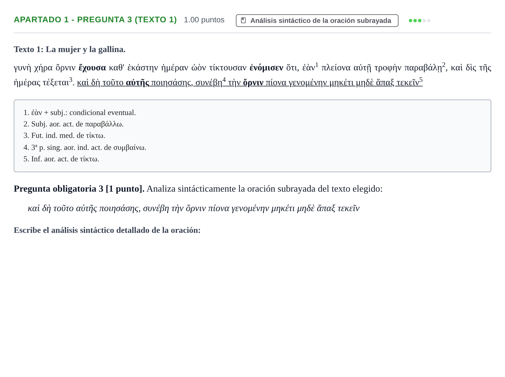 Enunciado: Apartado 1 - Pregunta 3 (Texto 1) · Griego II PAU Cantabria Extraordinaria 2025