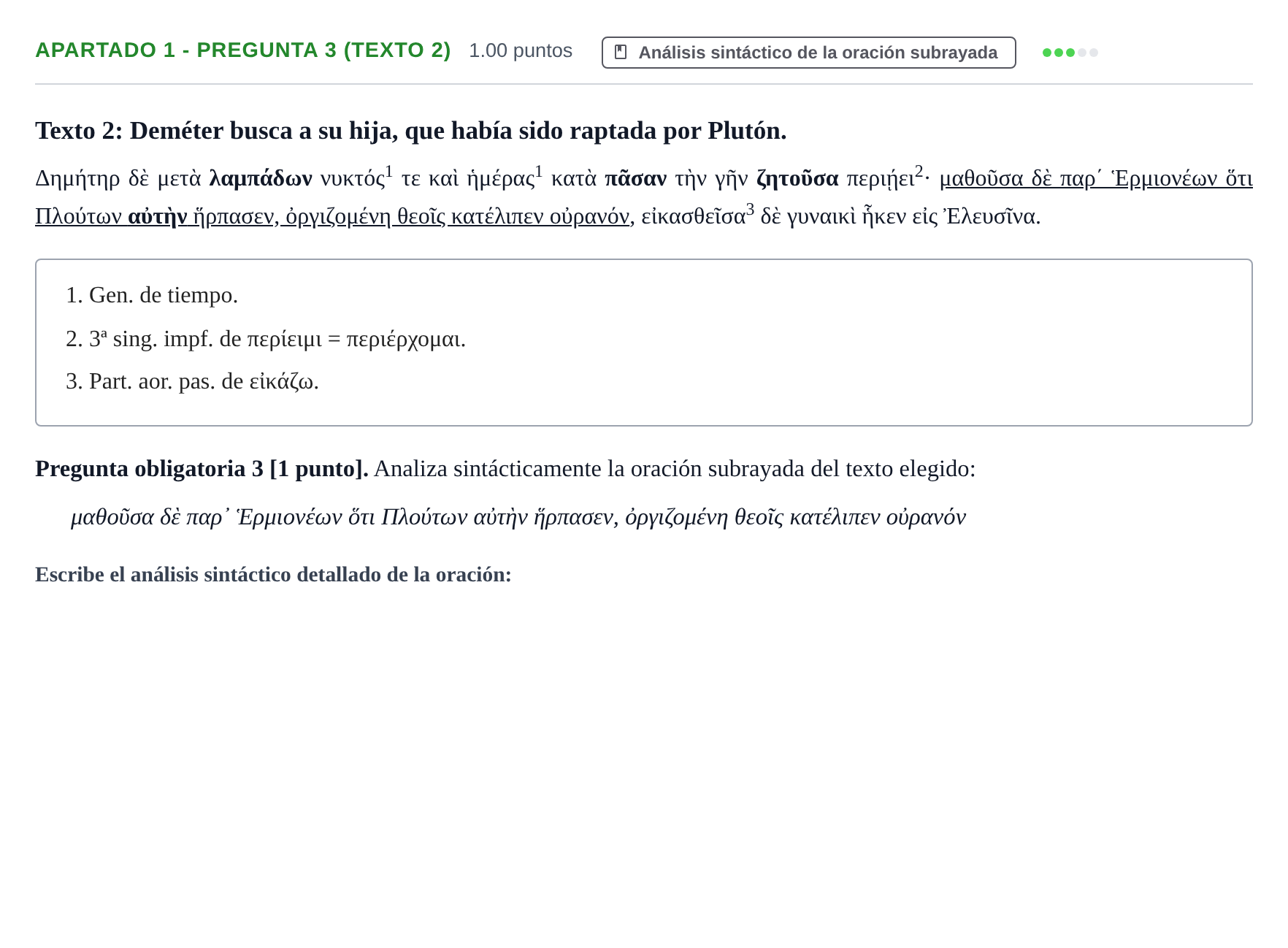 Enunciado: Apartado 1 - Pregunta 3 (Texto 2) · Griego II PAU Cantabria Extraordinaria 2025