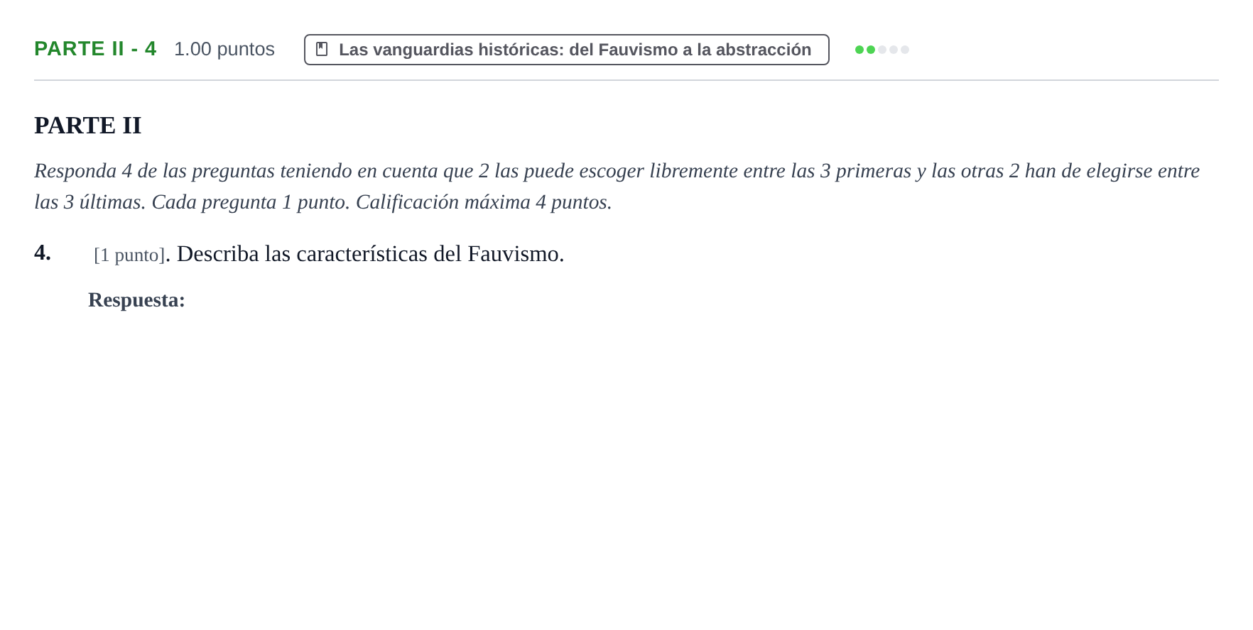 Enunciado: Ejercicio Parte II - 4 · Historia del Arte PAU Cantabria Extraordinaria 2025