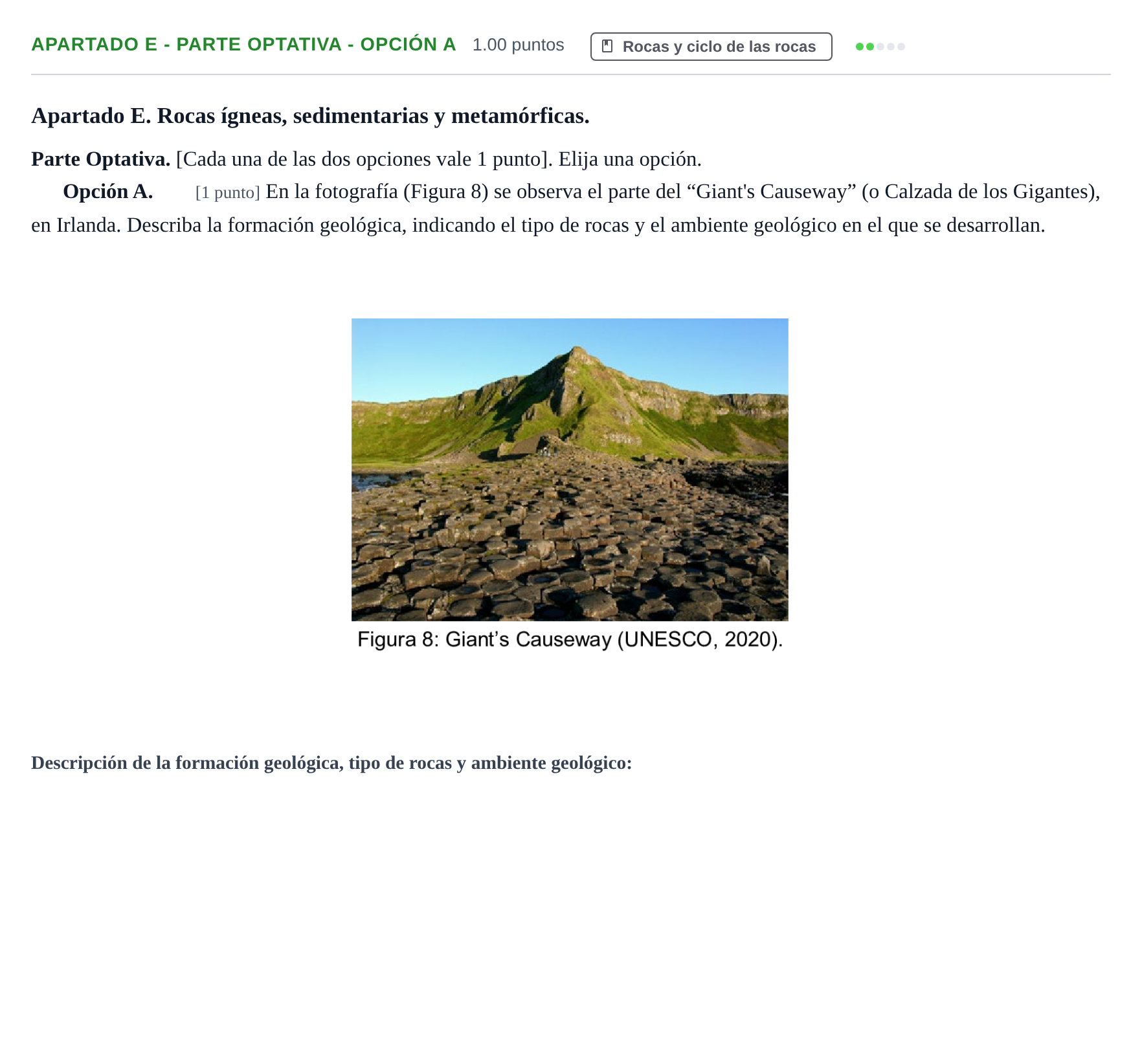Enunciado: Apartado E - Parte Optativa - Opción A · Geología y Ciencias Ambientales PAU Cantabria Extraordinaria 2025