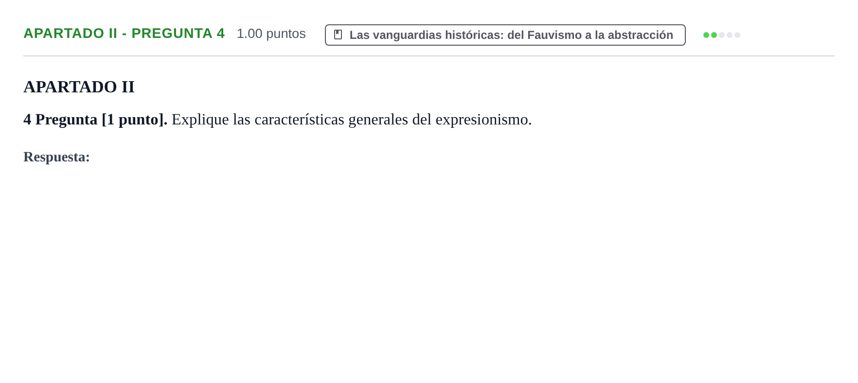 Enunciado: Apartado II - Pregunta 4 · Historia del Arte PAU Cantabria Ordinaria 2025